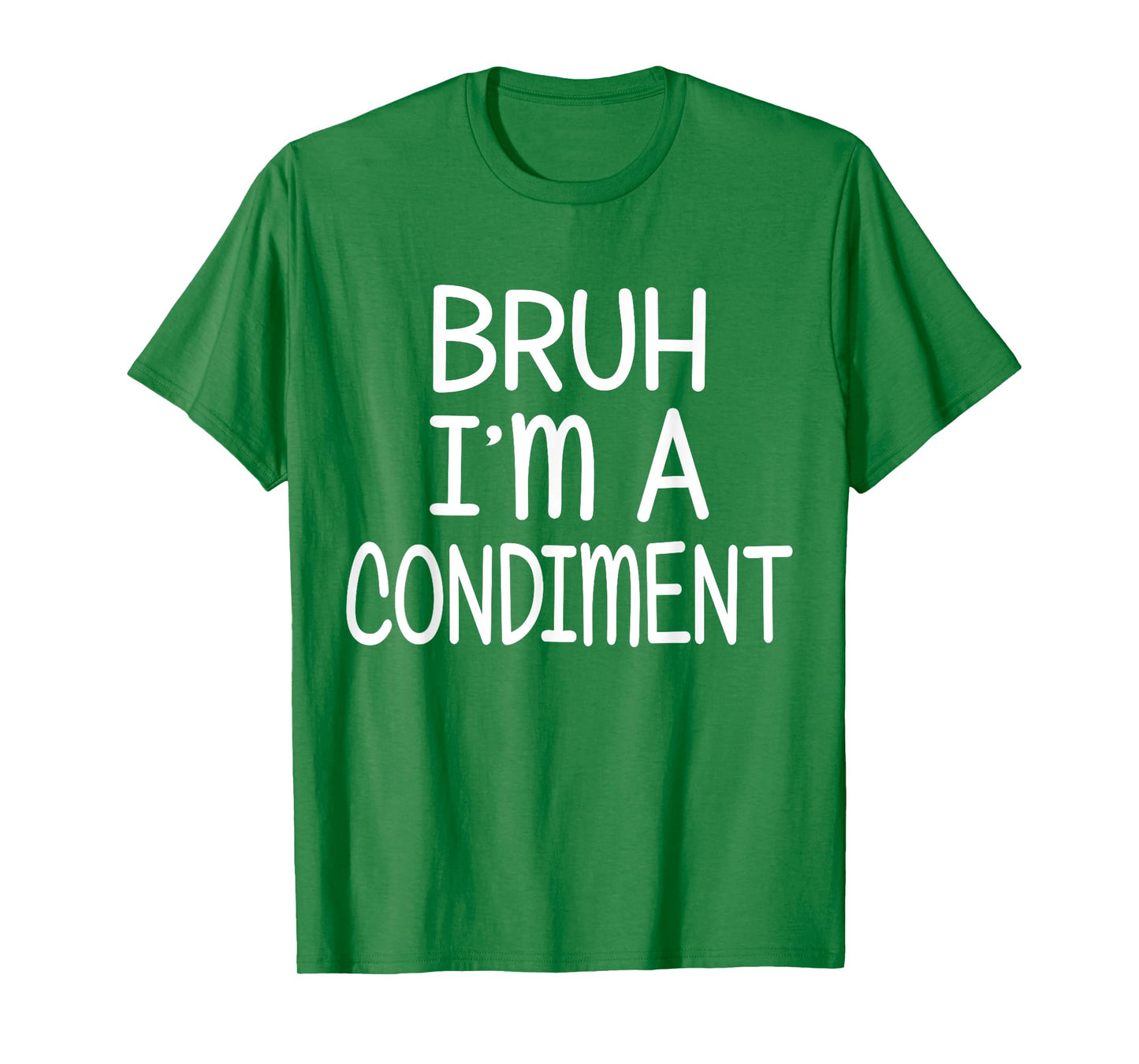 Pretend I'm A Condiment Funny Lazy Halloween Costume Party T-Shirt