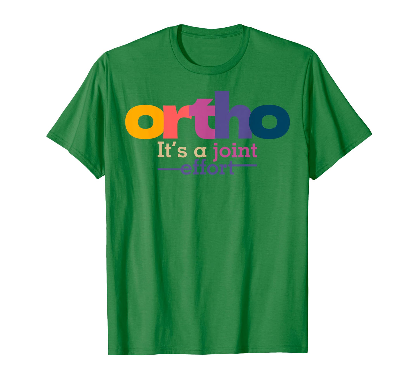 Funny Orthopedic Slogan Bone Humor Orthopedist T-Shirt