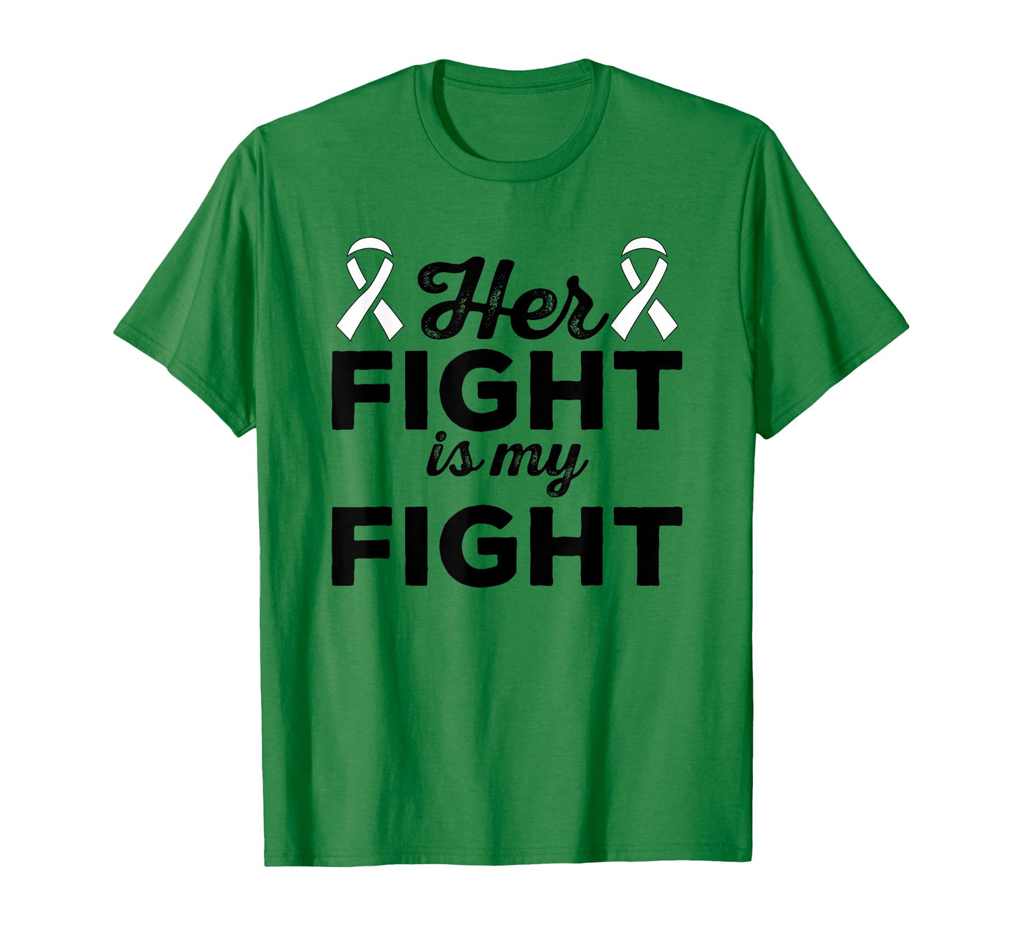 Her Fight Is My Fight - Lung Cancer Suport Shirt & Gift T-Shirt