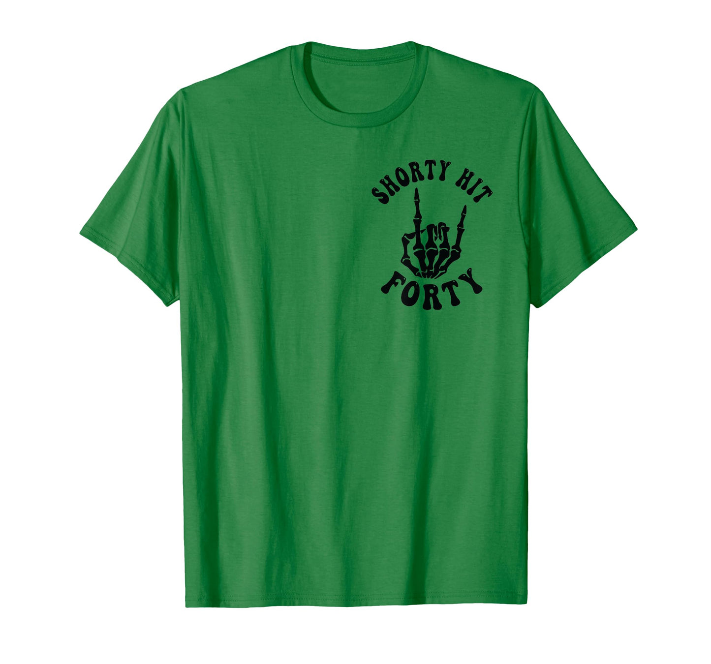 Funny Shorty Hit Forty Turning 40th Birthday Hello Forties T-Shirt