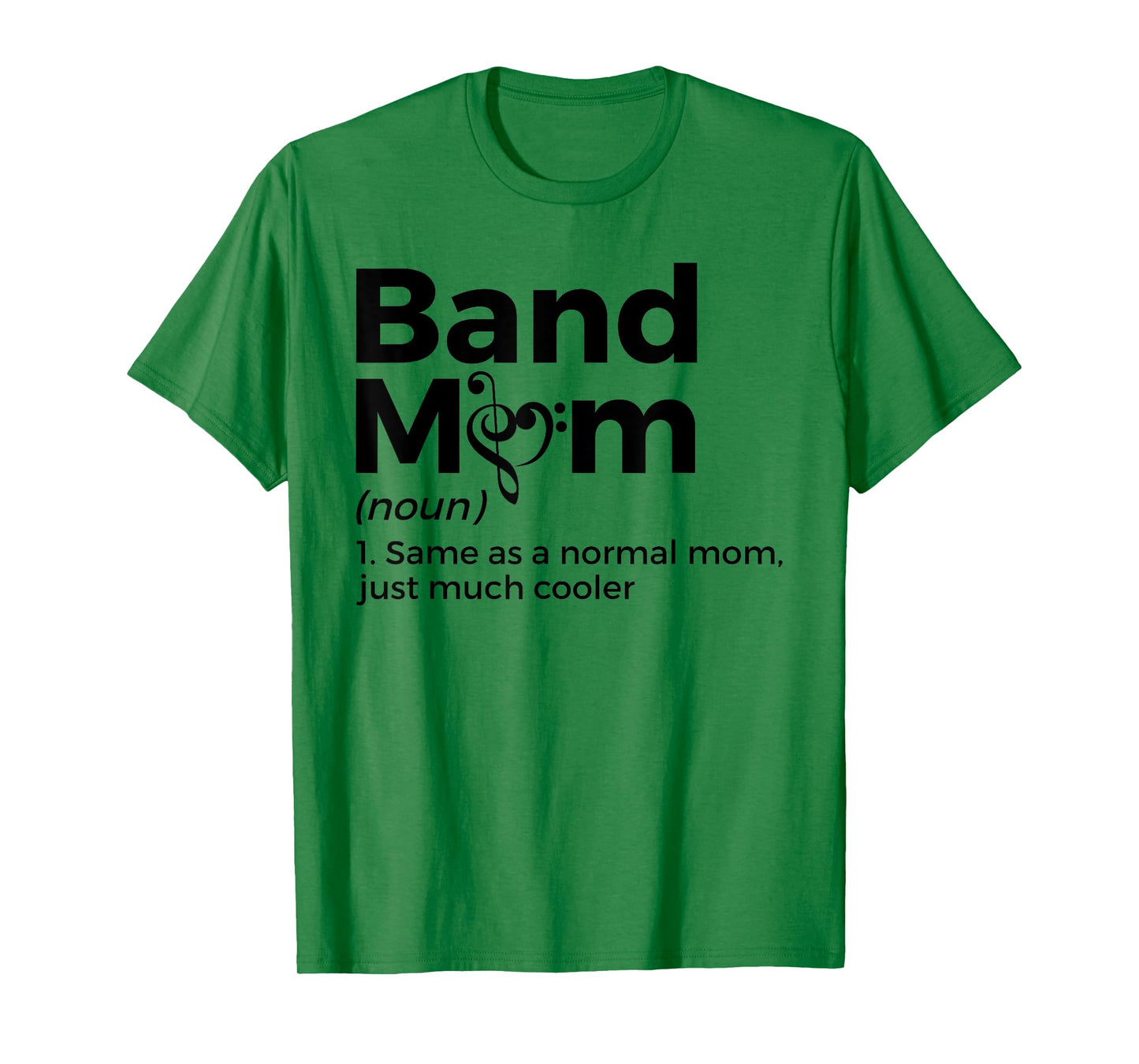 Band Mom Definition Marching Band T-Shirt