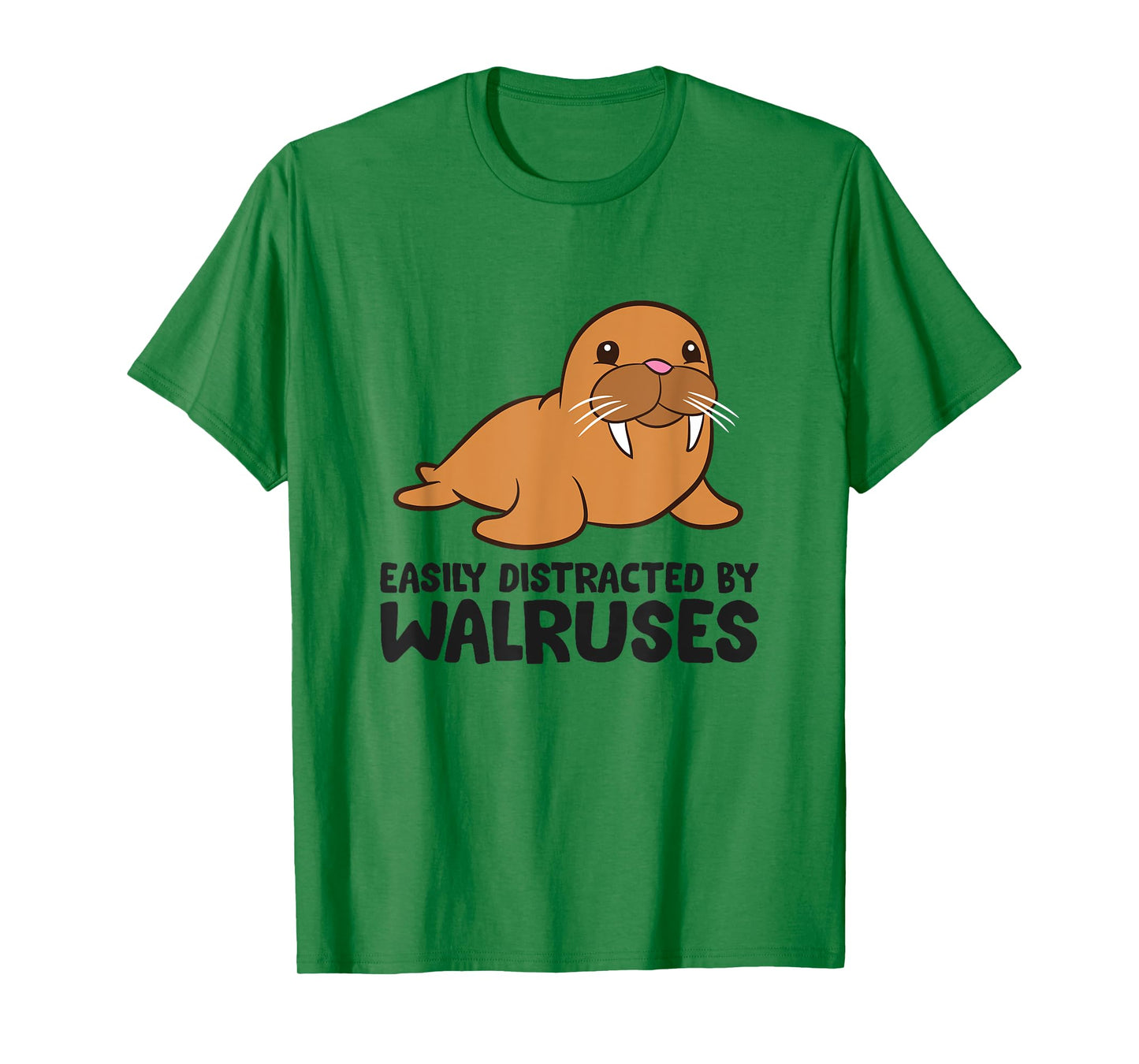 Easily Distracted By Walruses Cute Walrus T-Shirt