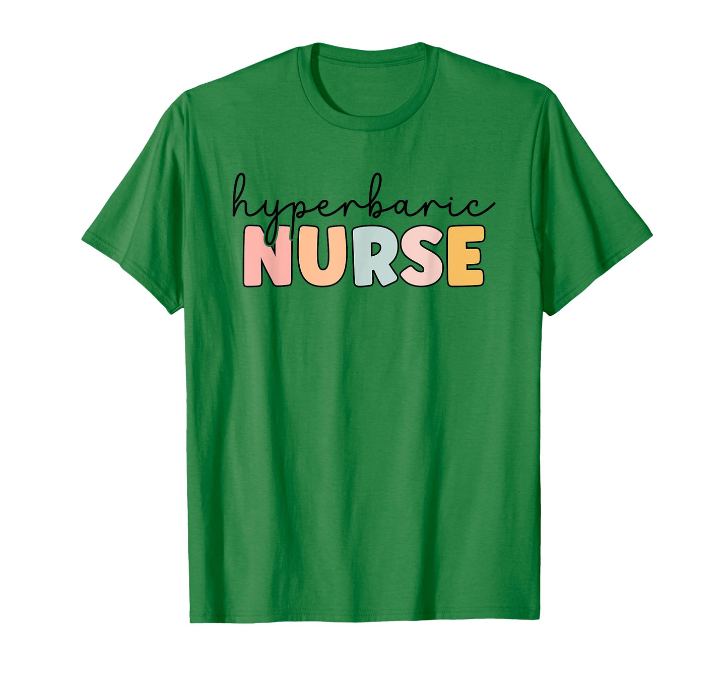 Hyperbaric Nurse Hyperbaric Oxygen Therapy Nursing T-Shirt