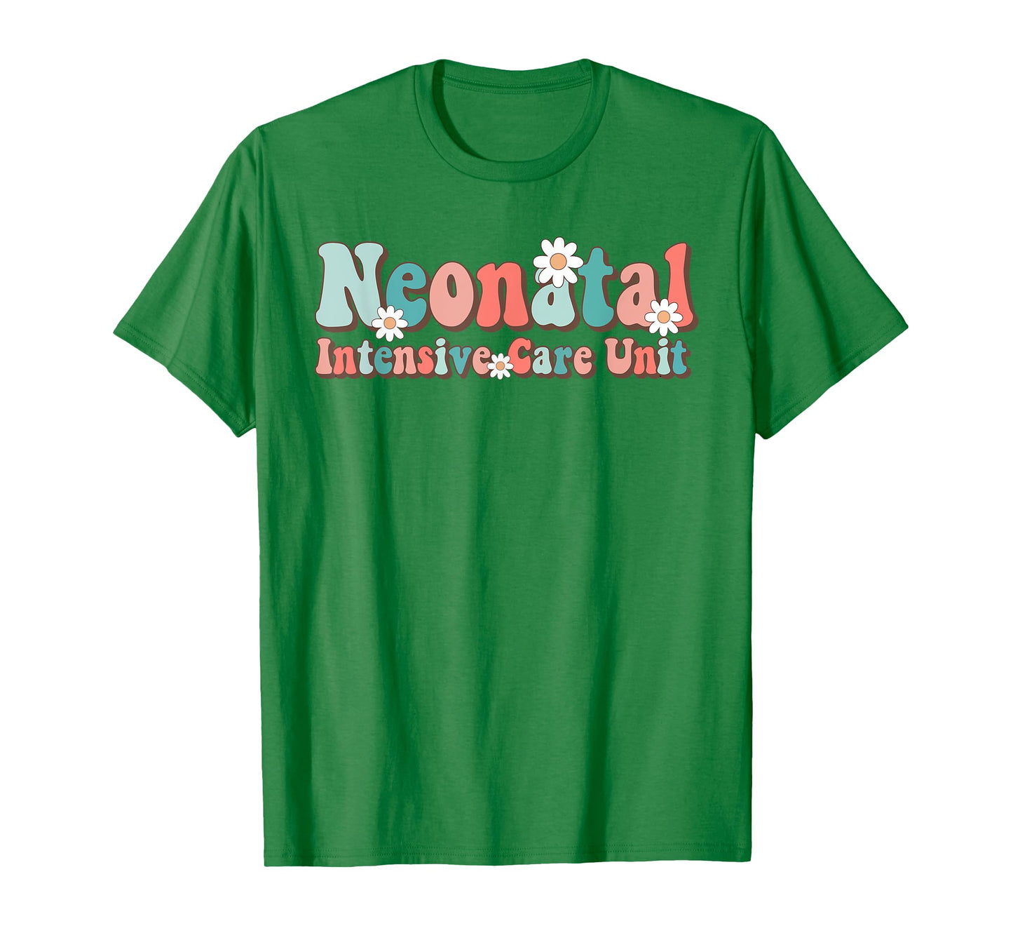 Groovy NICU Nurse Neonatal Intensive Care Unit Cute T-Shirt