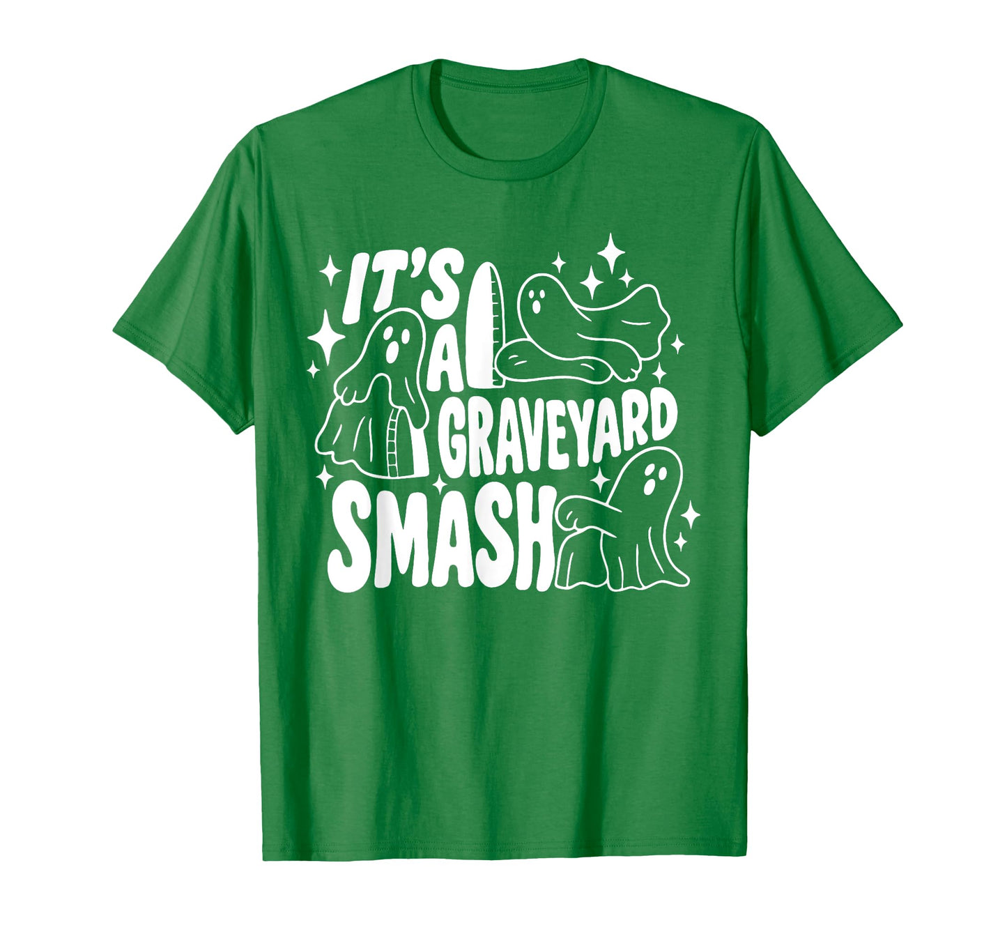 It was A Graveyard Smash Spooky Ghost Funny Halloween Saying T-Shirt