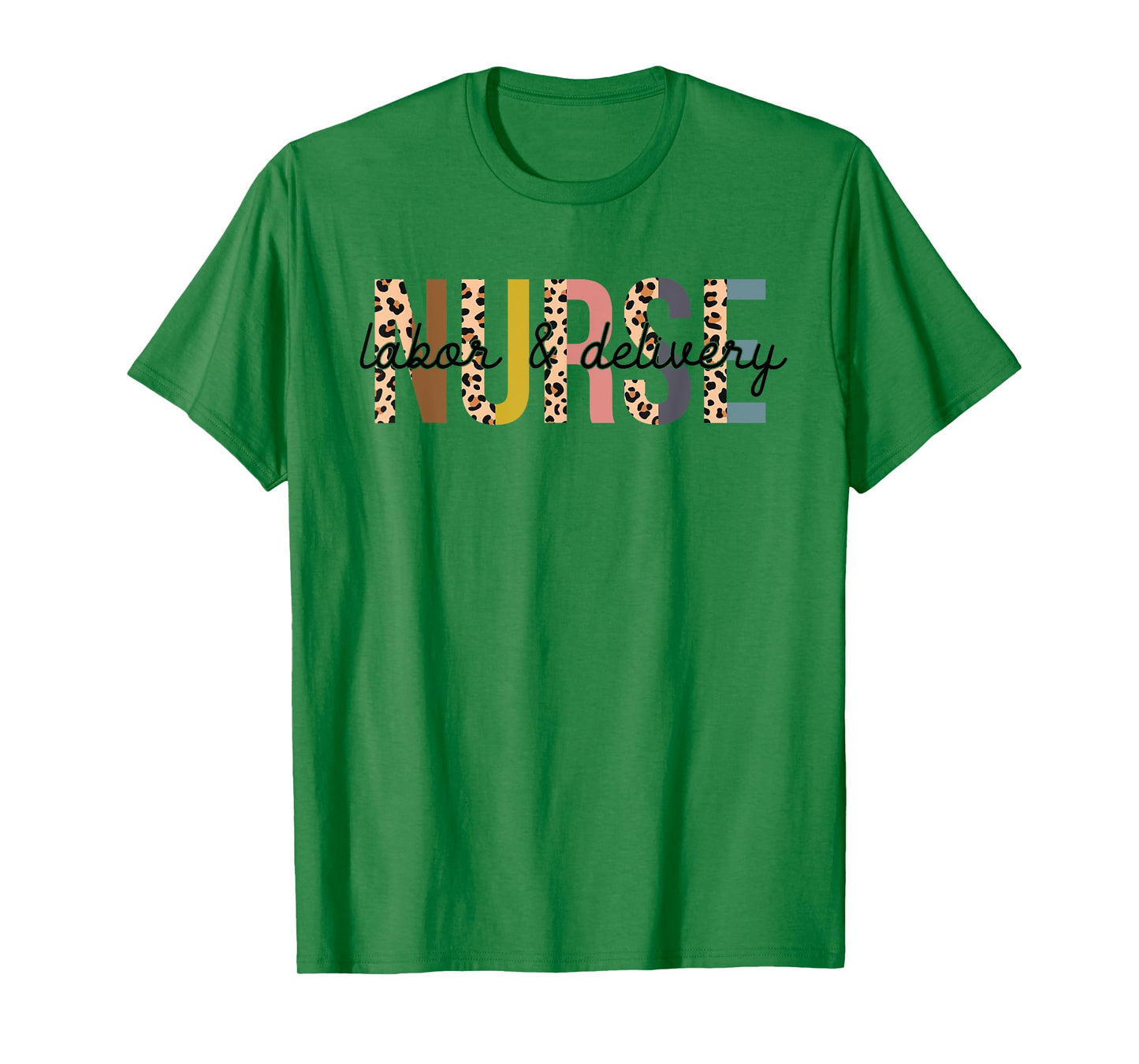 Womens Labor and Delivery Nurse - L&D Nurse Leopard Print T-Shirt