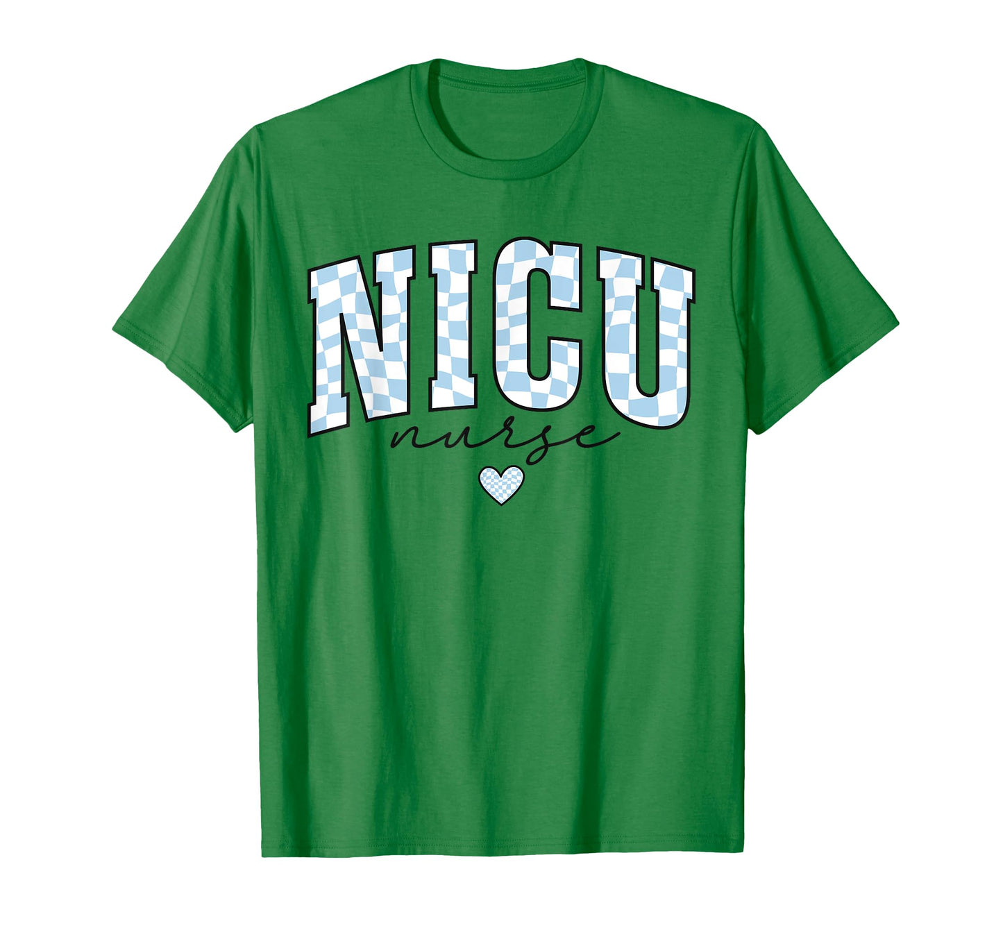 NICU Nurse Pediatric Neaonatal Nursing Care Graduation Life T-Shirt