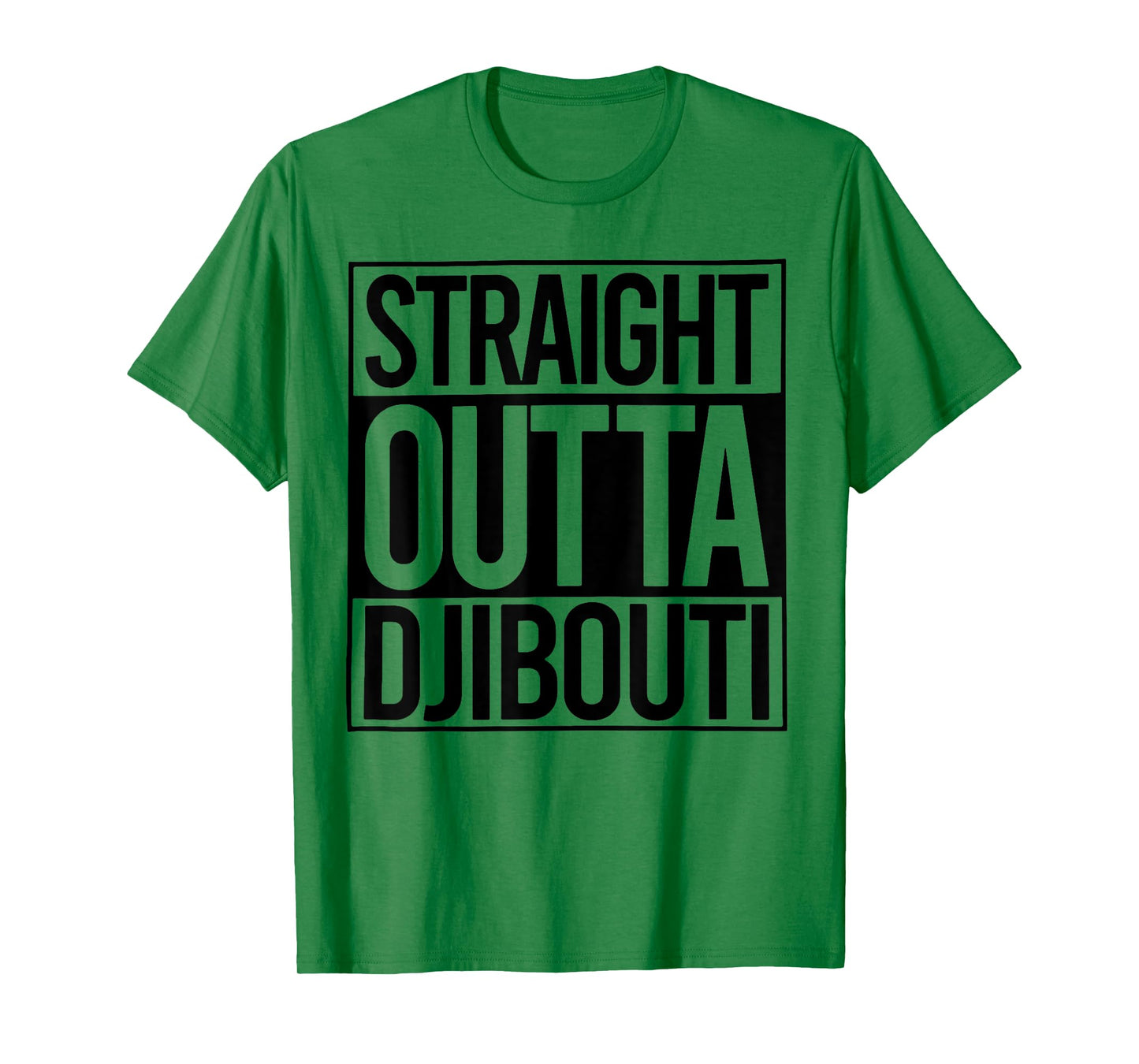 Straight Outta Djibouti T-Shirt