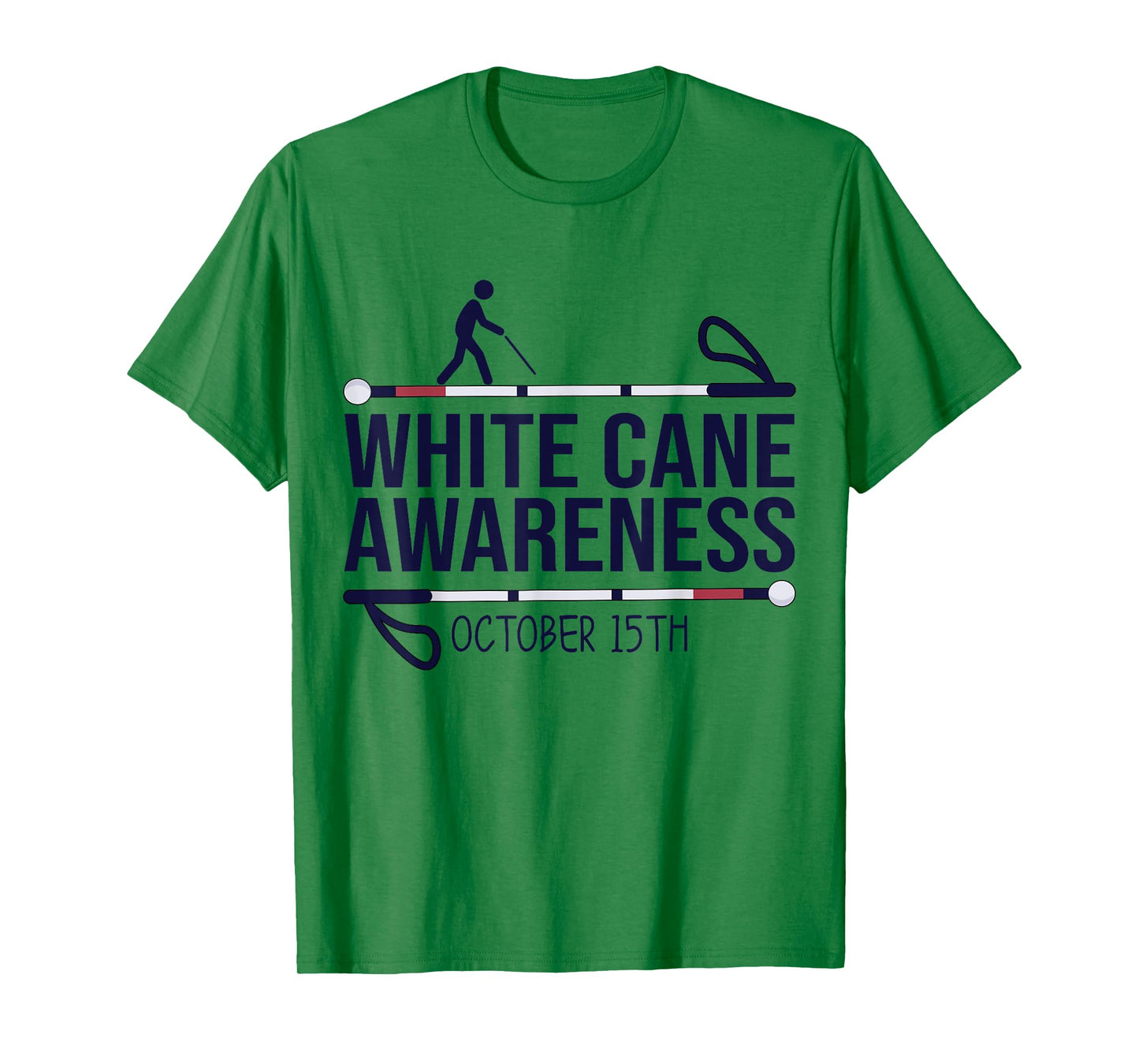 White Cane Day Awareness Day October 15th Visually Impaired T-Shirt