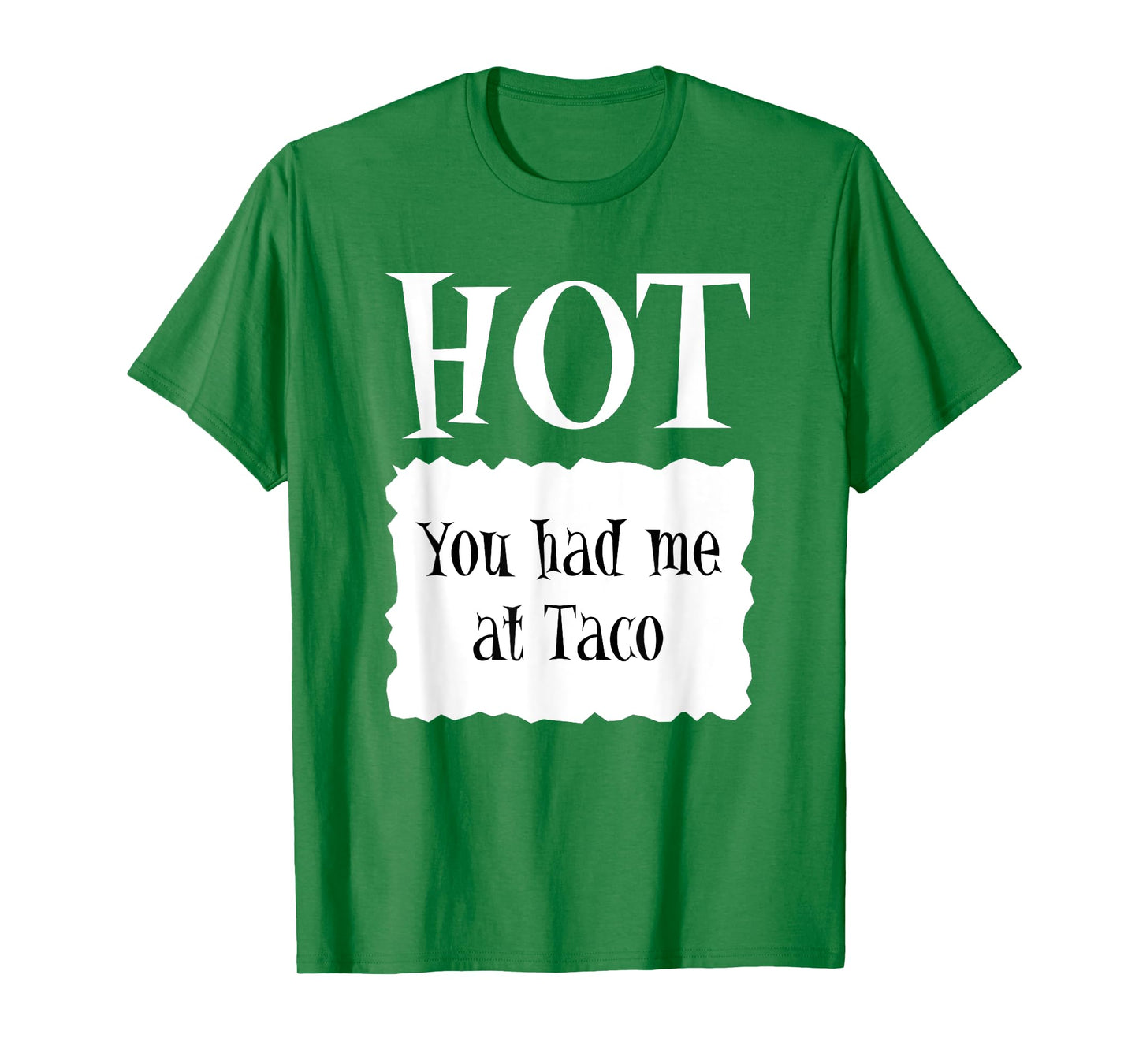 HOT - Hot Packet Halloween Taco Costume T-Shirt
