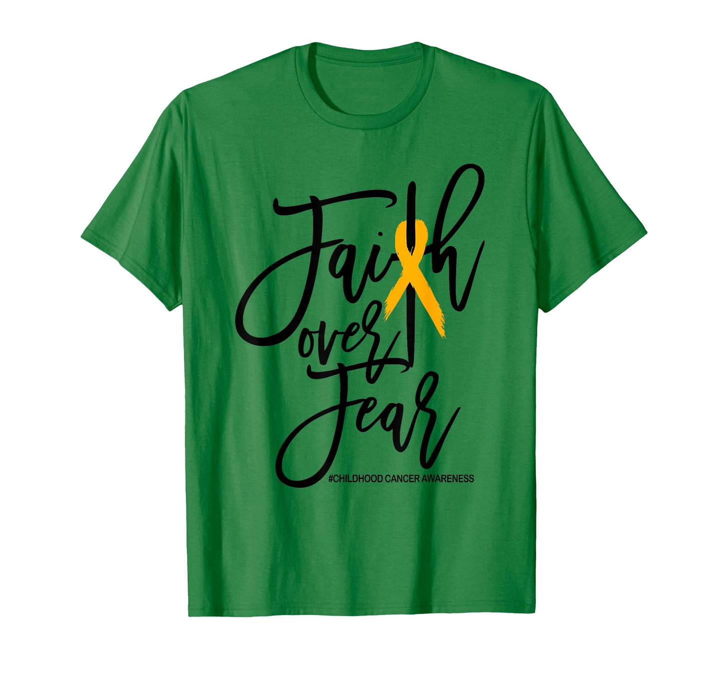 Faith Over Fear Childhood Cancer Awareness Gold Ribbon Kids T-Shirt