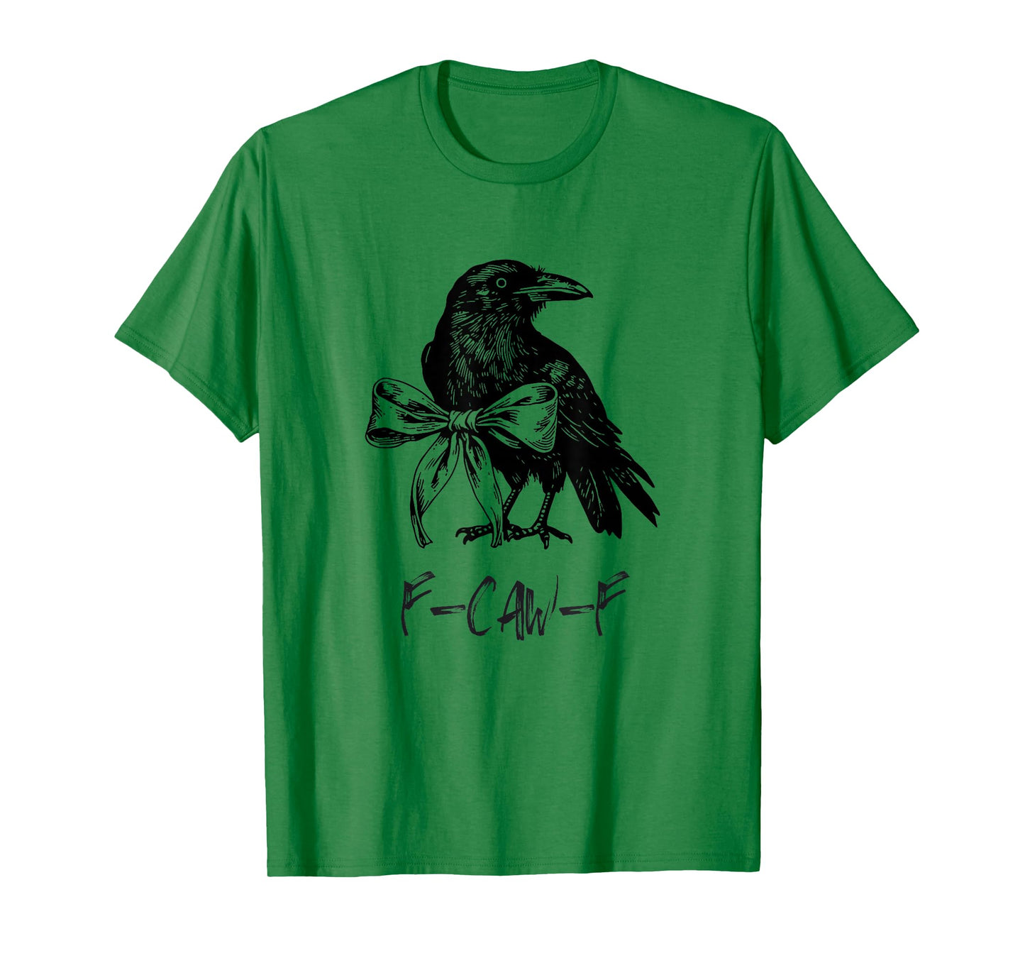 F-Caw-F Funny Raven Gothic Crow Black Bird Coquette Bow T-Shirt