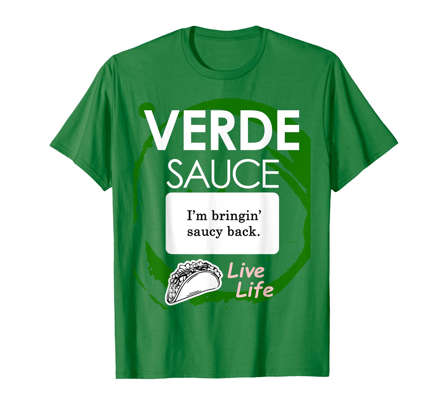 Taco Sauce Shirt Verde Halloween Costume Tshirt