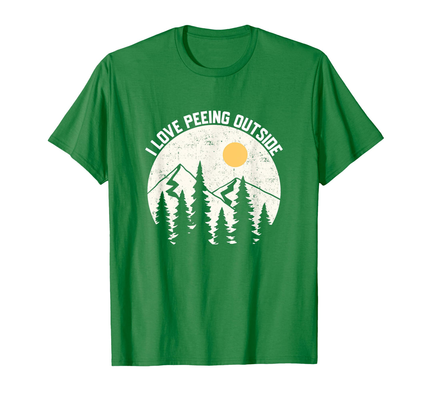 I LOVE PEEING OUTSIDE Funny Camping Hiking Outdoors Nature T-Shirt