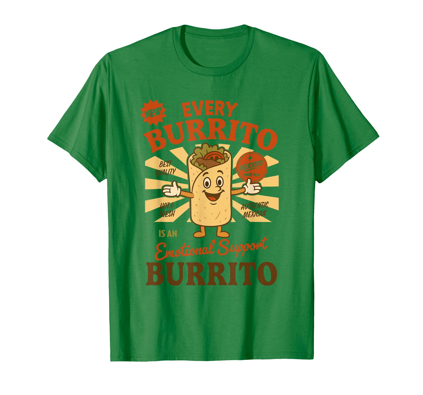 Every Burrito is an Emotional Support Burrito Funny Mexican T-Shirt