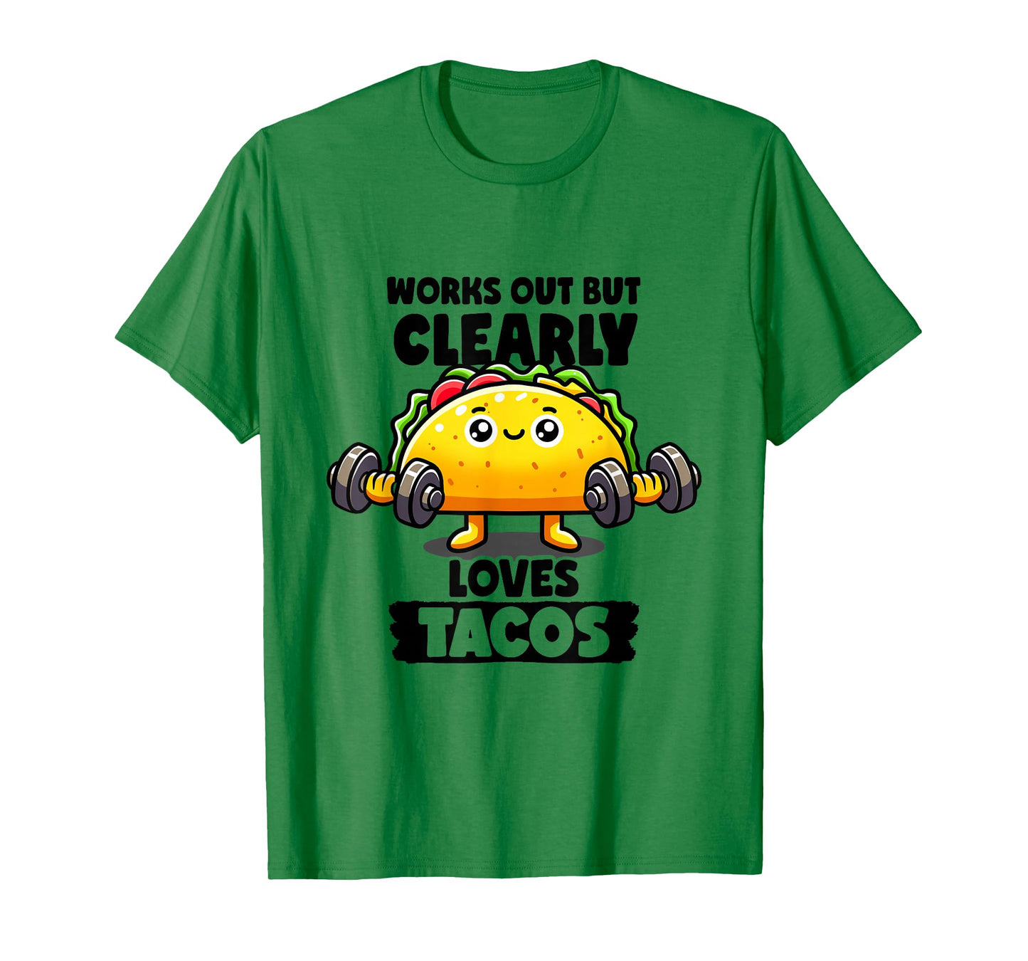 Works Out But Clearly Loves Tacos Gym Taco Tuesday Tacos T-Shirt