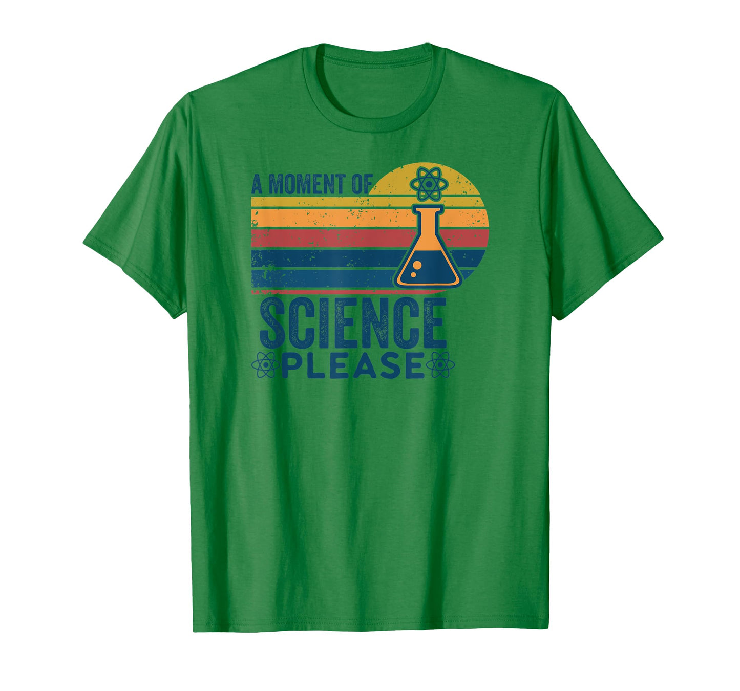 Retro Vintage A Moment Of Science Please -Funny Science Nerd T-Shirt