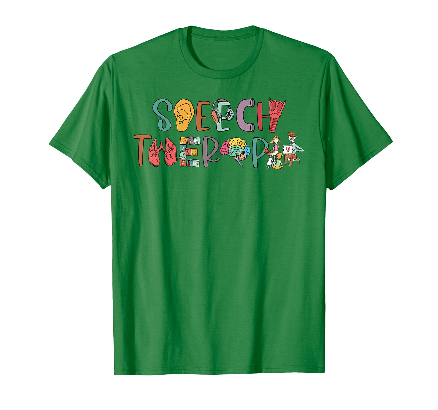 Speech Therapy SLP Speech Language Pathologist Appreciation T-Shirt