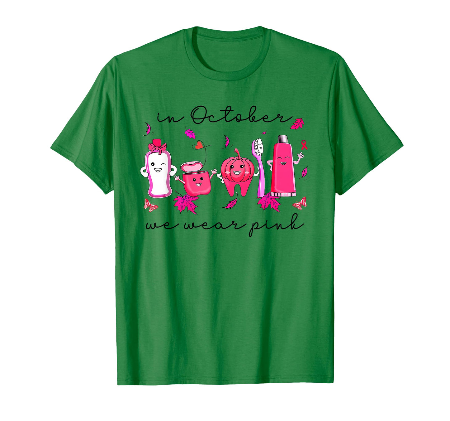 in October we Wear Pink Tooth Dental Breast Cancer Awareness T-Shirt