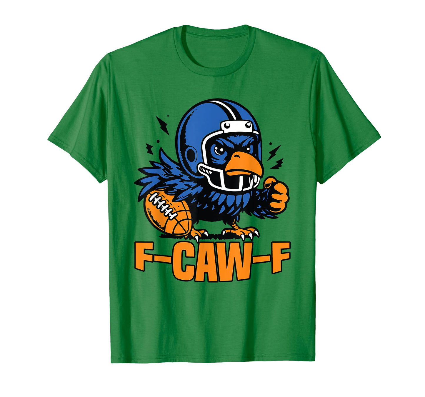 F-Caw-F Crow Funny Sarcastic Football and Bird Lovers T-Shirt