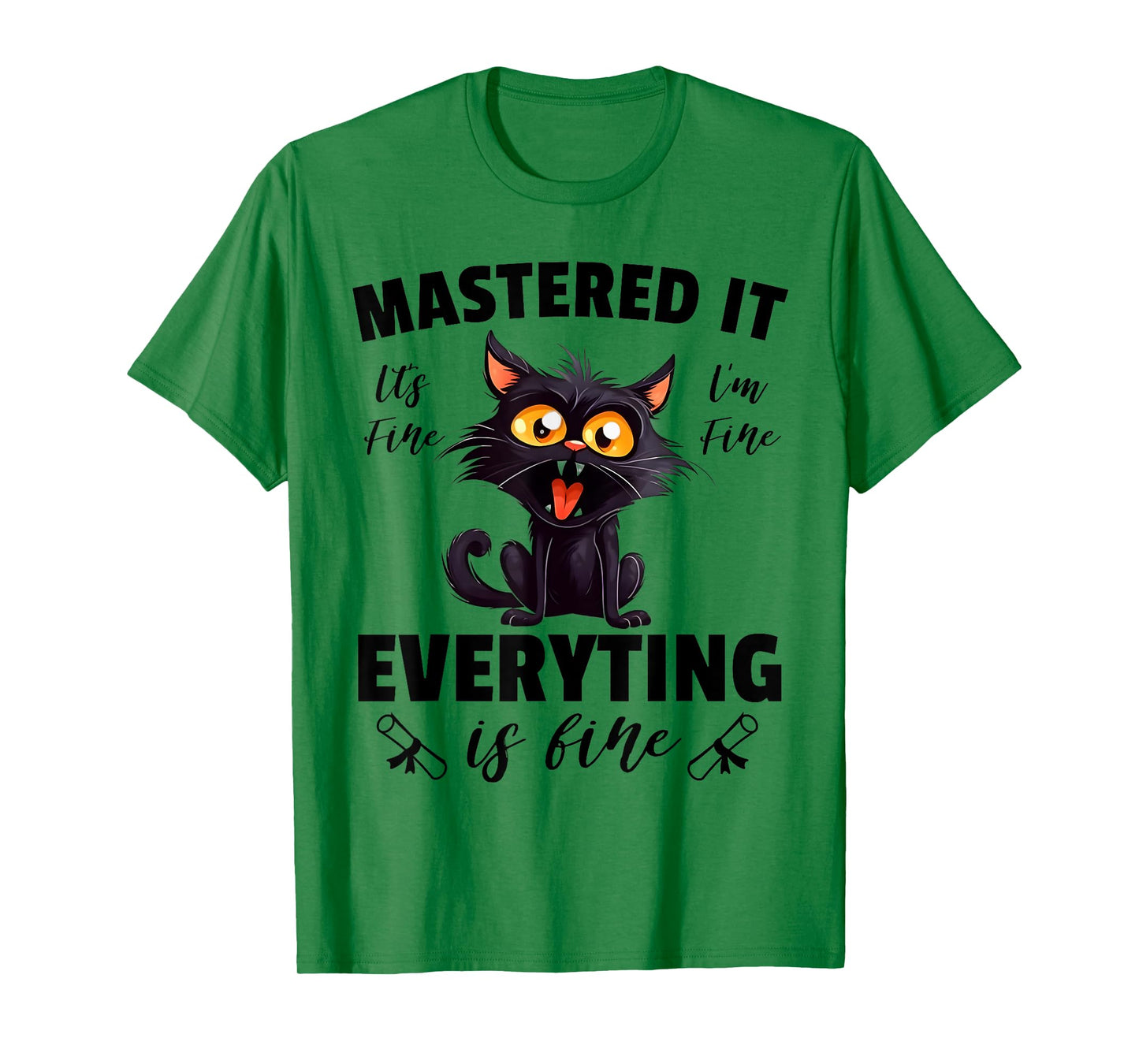 Cat Im Fine Mastered It Funny Master Degree Graduation 2024 Men Women Kids T-Shirt
