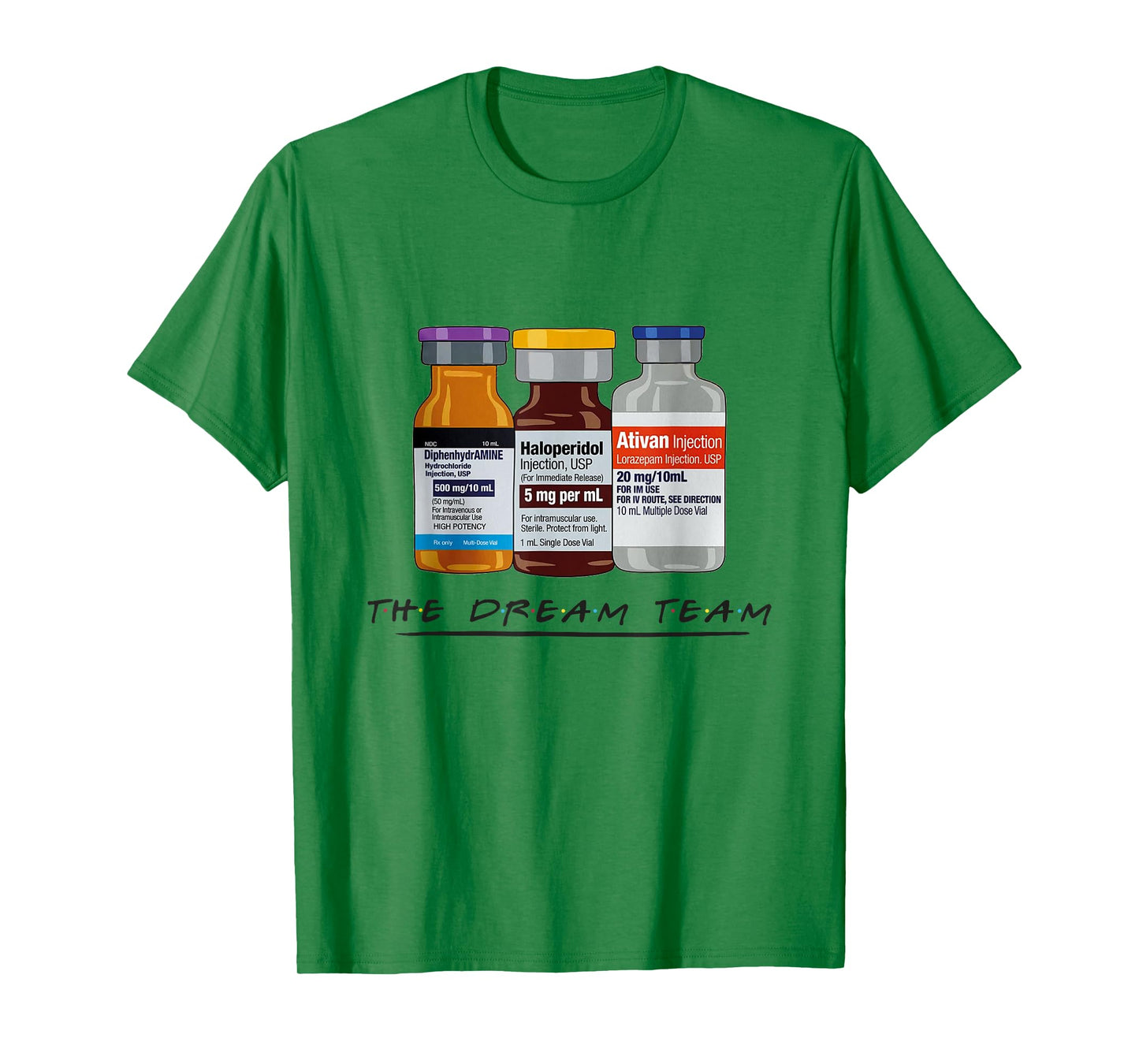 The Dream Team Nurse Rn Lpn CNA Medical Pandemic Nursing T-Shirt