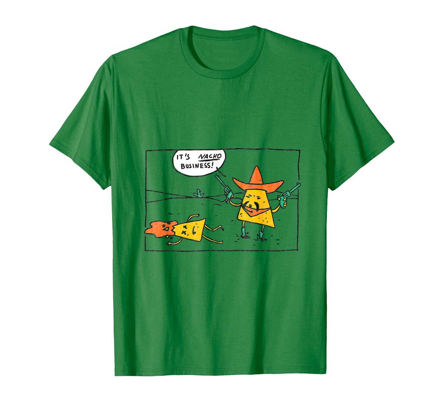 It's Nacho Business Funny Wild Western Mexican Food T-Shirt