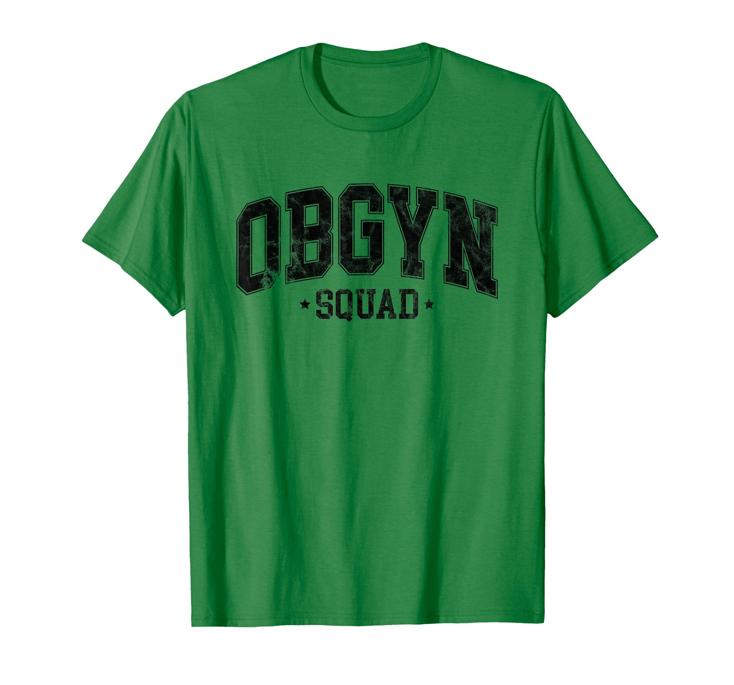 OBGYN Squad Obstetrician Gynecologist Design For Women Men T-Shirt