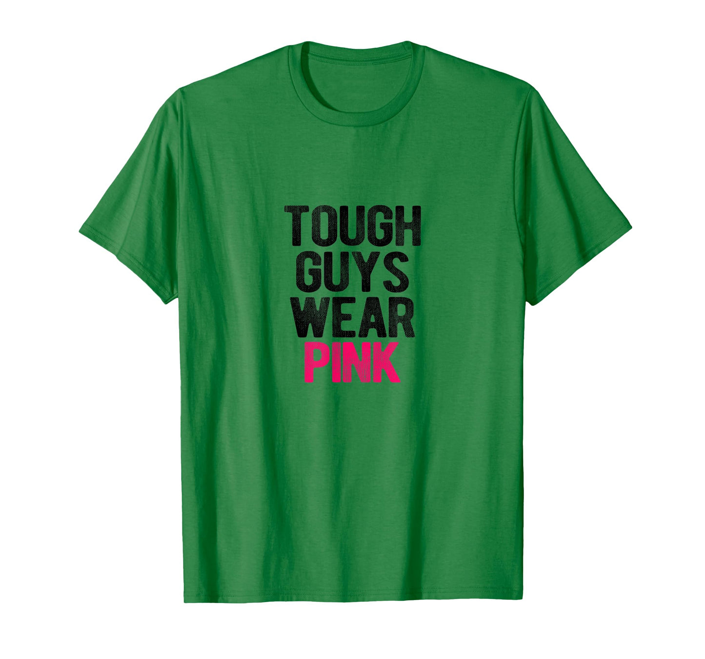 Tough Guys Wear Pink Tough Beast Cancer Awareness Men T-Shirt