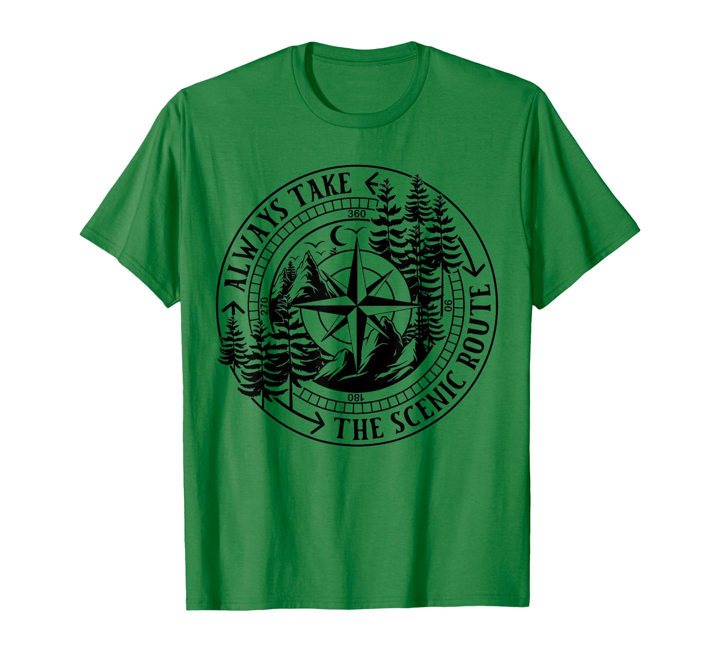 Always Take The Scenic Route T-Shirt