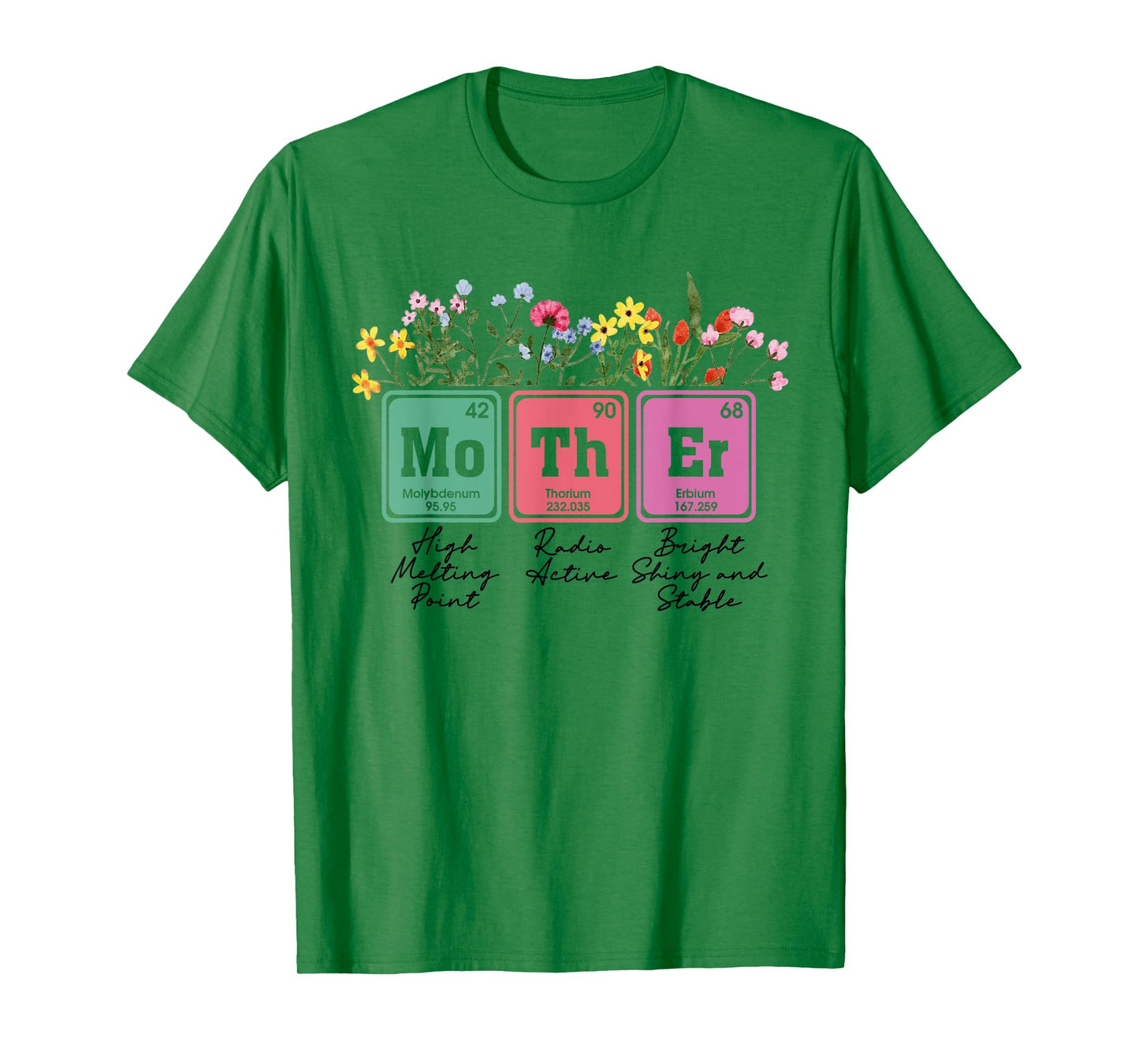 Floral Mother Periodic Table Mother's Day Science Mama Mom T-Shirt