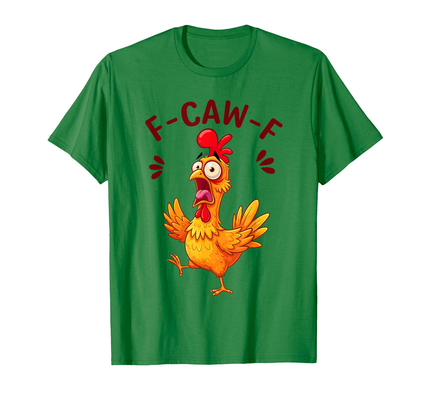 Funny F-Caw-F Chicken FCAWF Crow Funny Humor Meme F-CAW-F T-Shirt