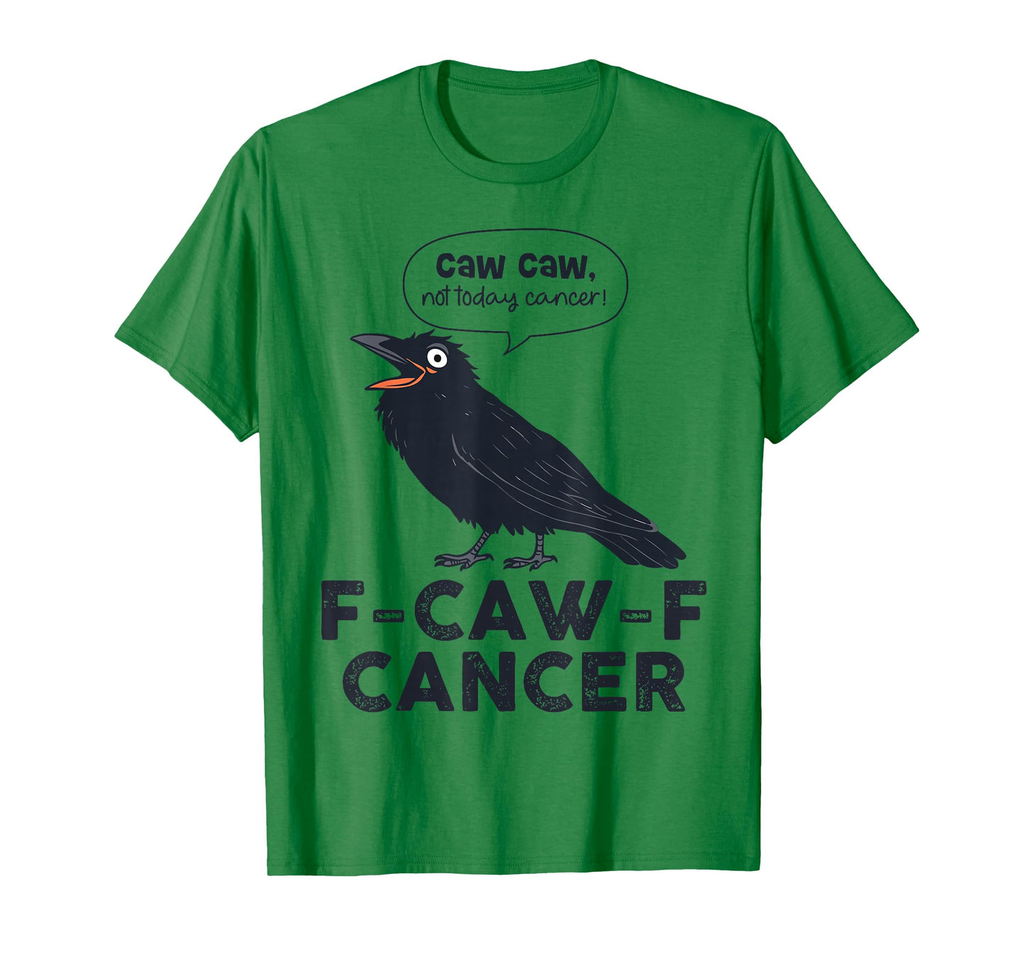 Black Crow F-Caw-F All Cancer Awareness T-Shirt