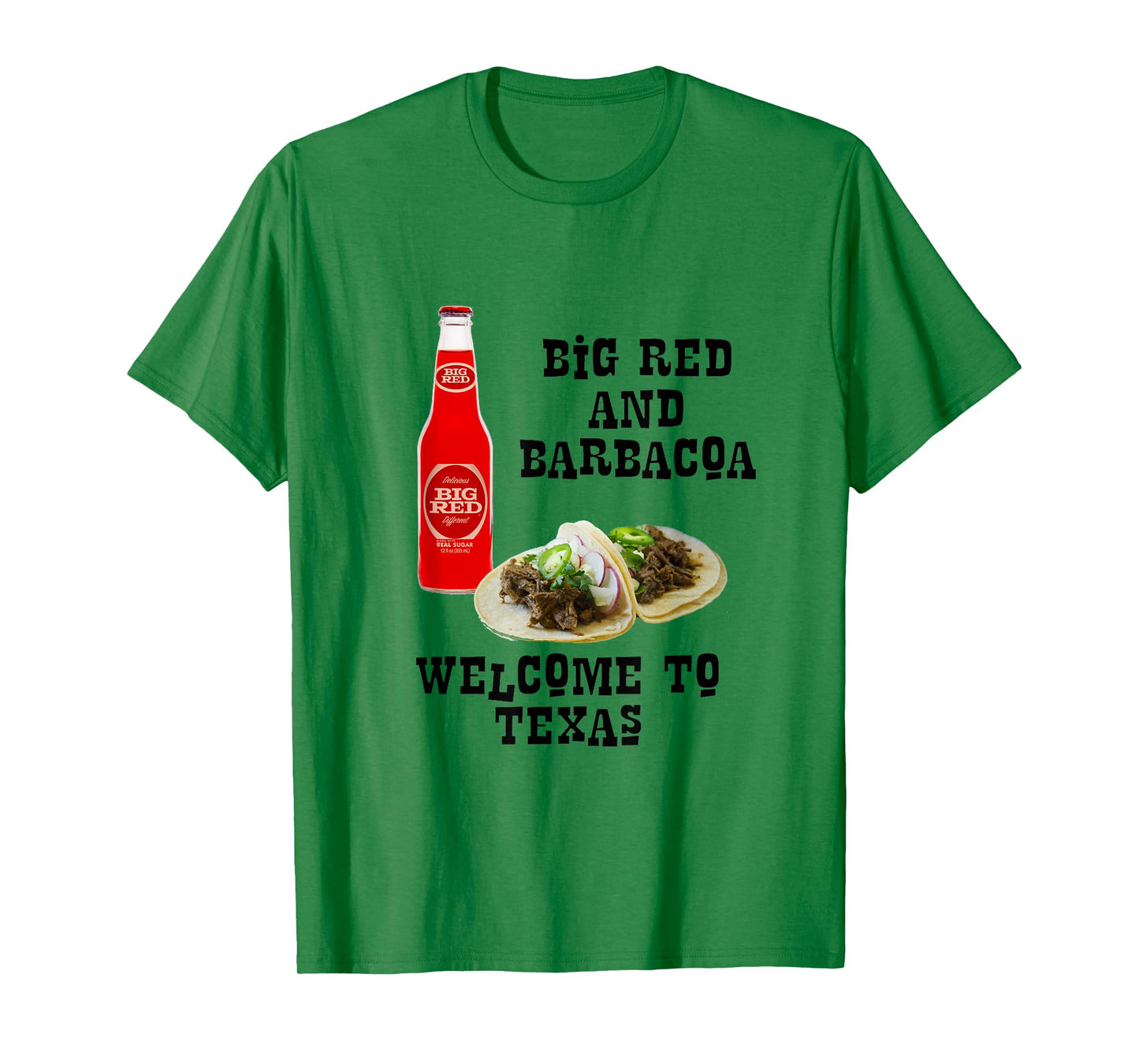 Big Red and Barbacoa T-Shirt