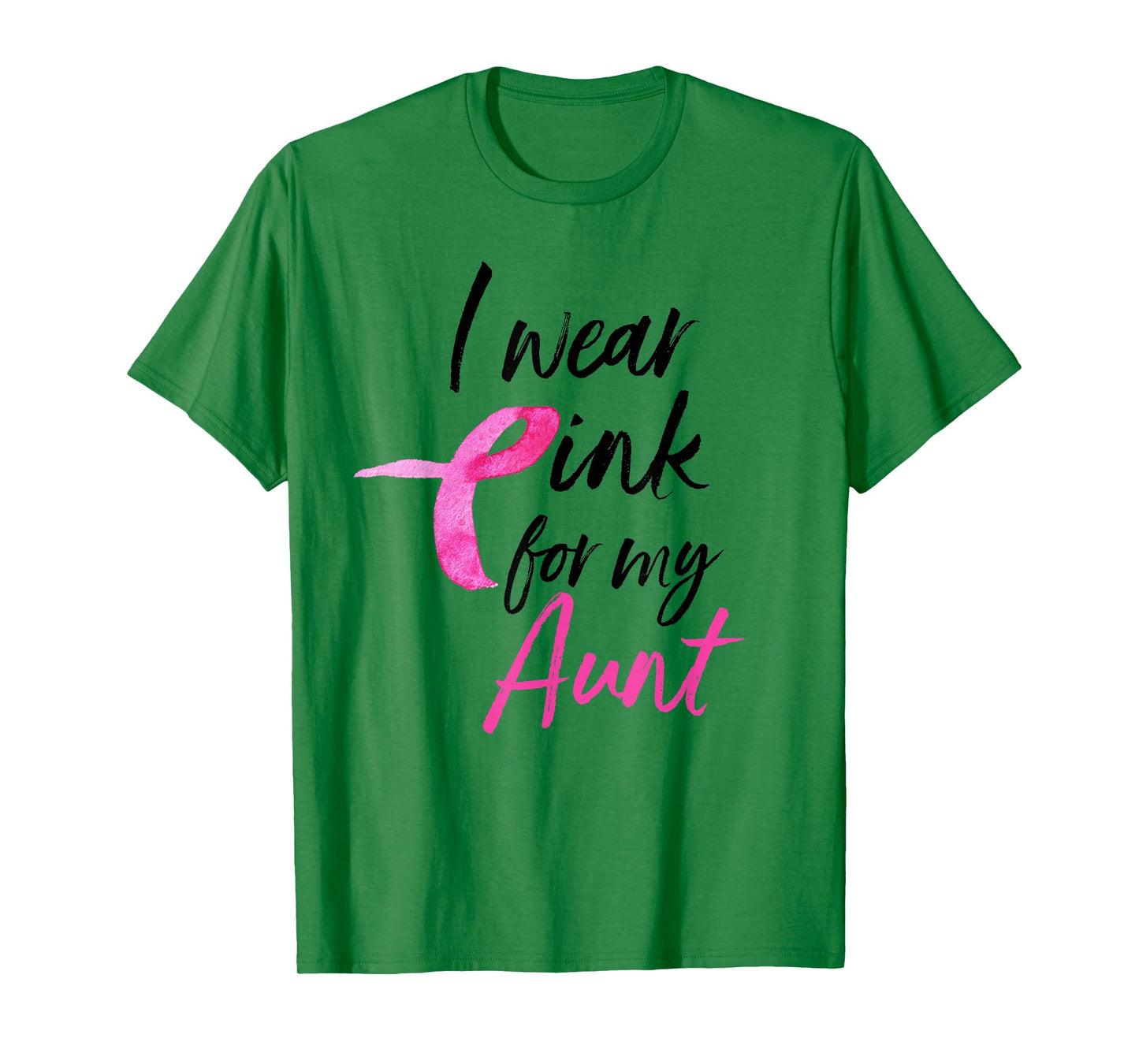 I Wear Pink For My Aunt Shirt Breast Cancer Awareness Month