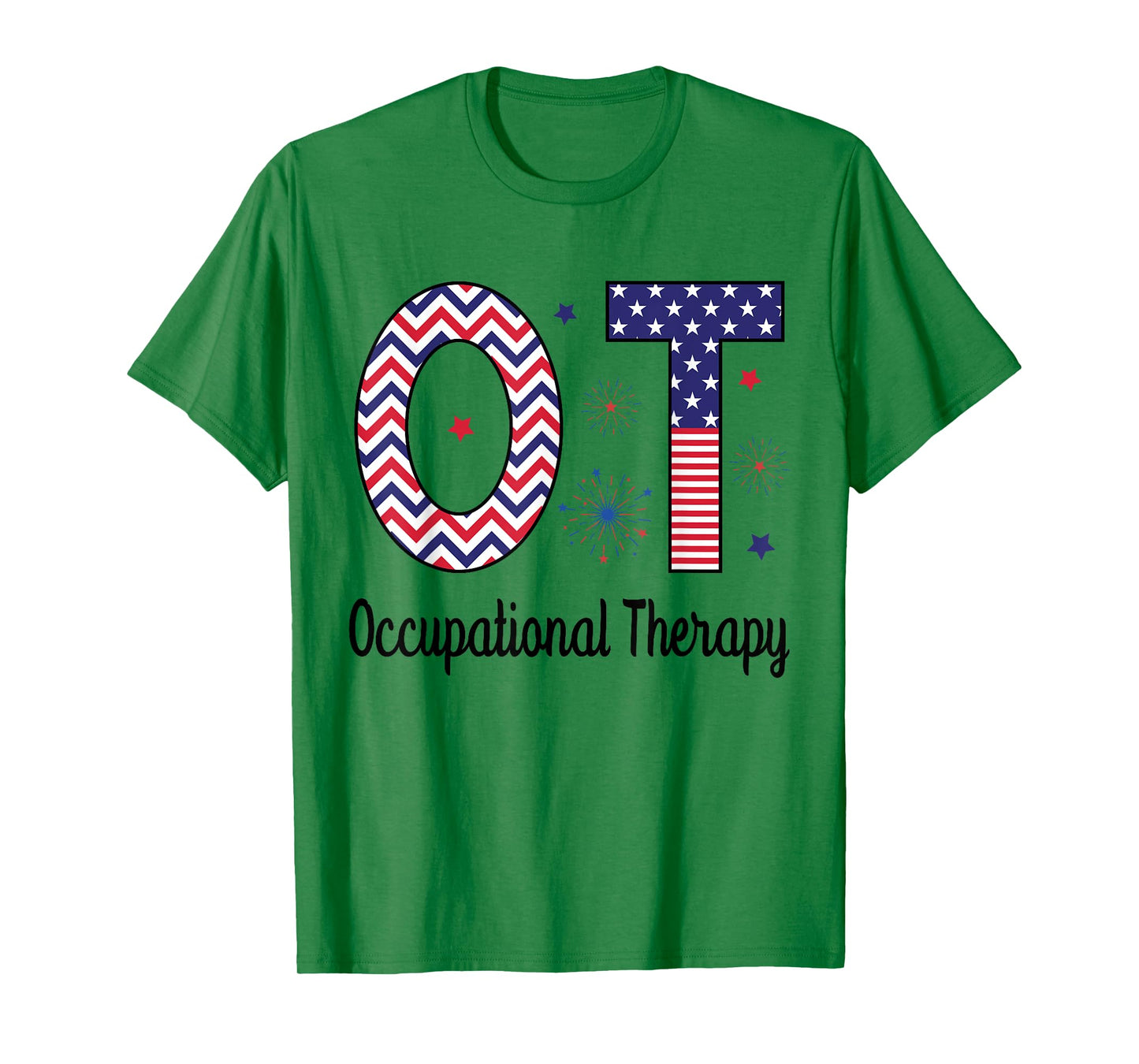 American Occupational Therapy 4th Of July Patriotic OT T-Shirt for Women Men