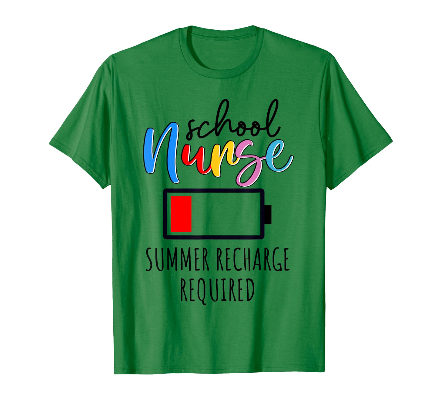 School Nurse Summer Recharge Required Last day of School T-Shirt for Men Women
