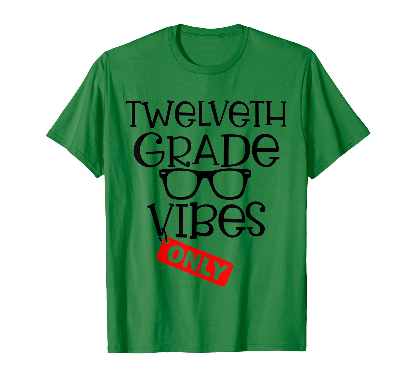 Welcome Back To School 12th Grade Vibes Only Cute T-Shirt