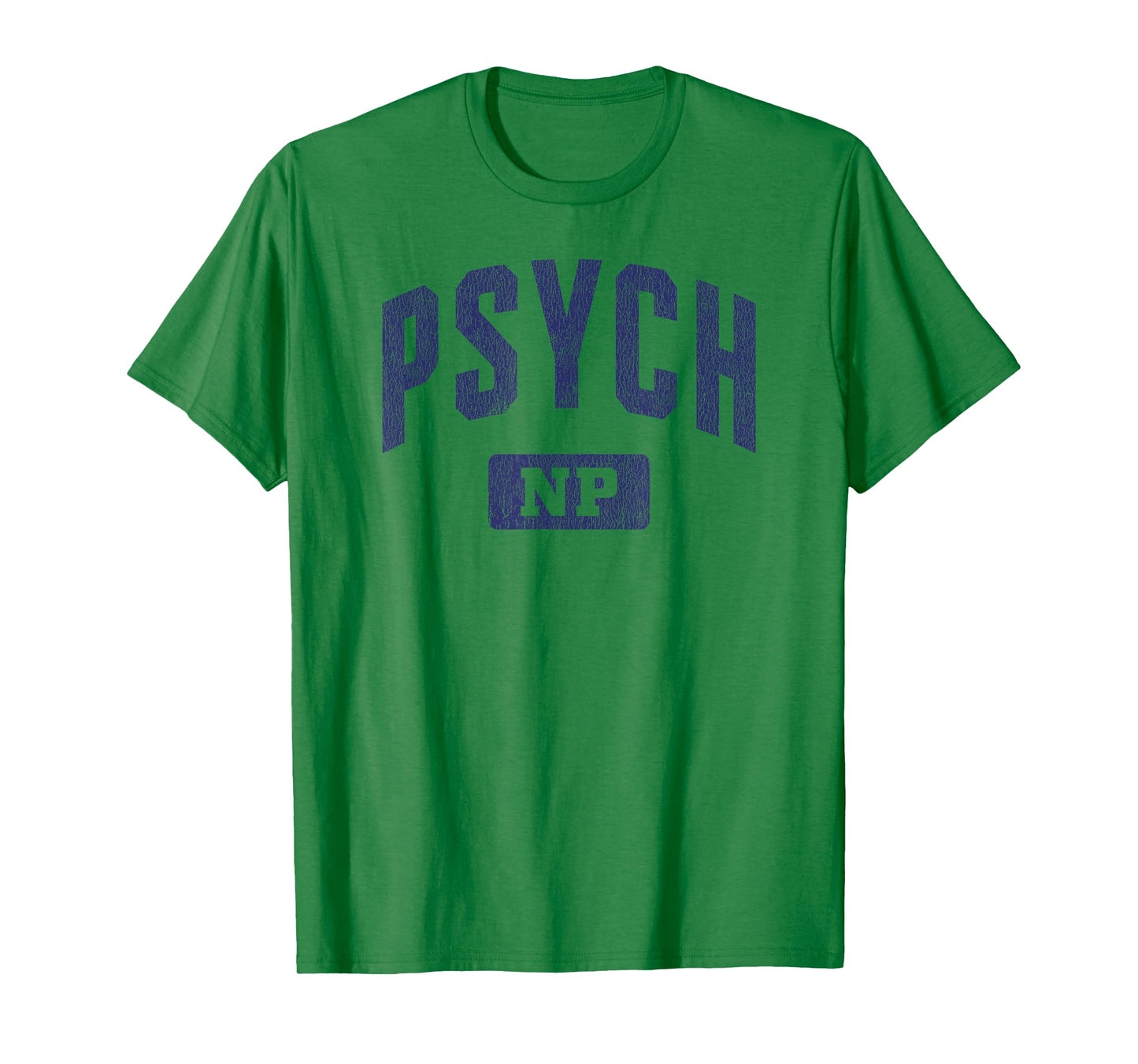Psychiatric Mental Health Nurse Practitioner Psych NP T-Shirt