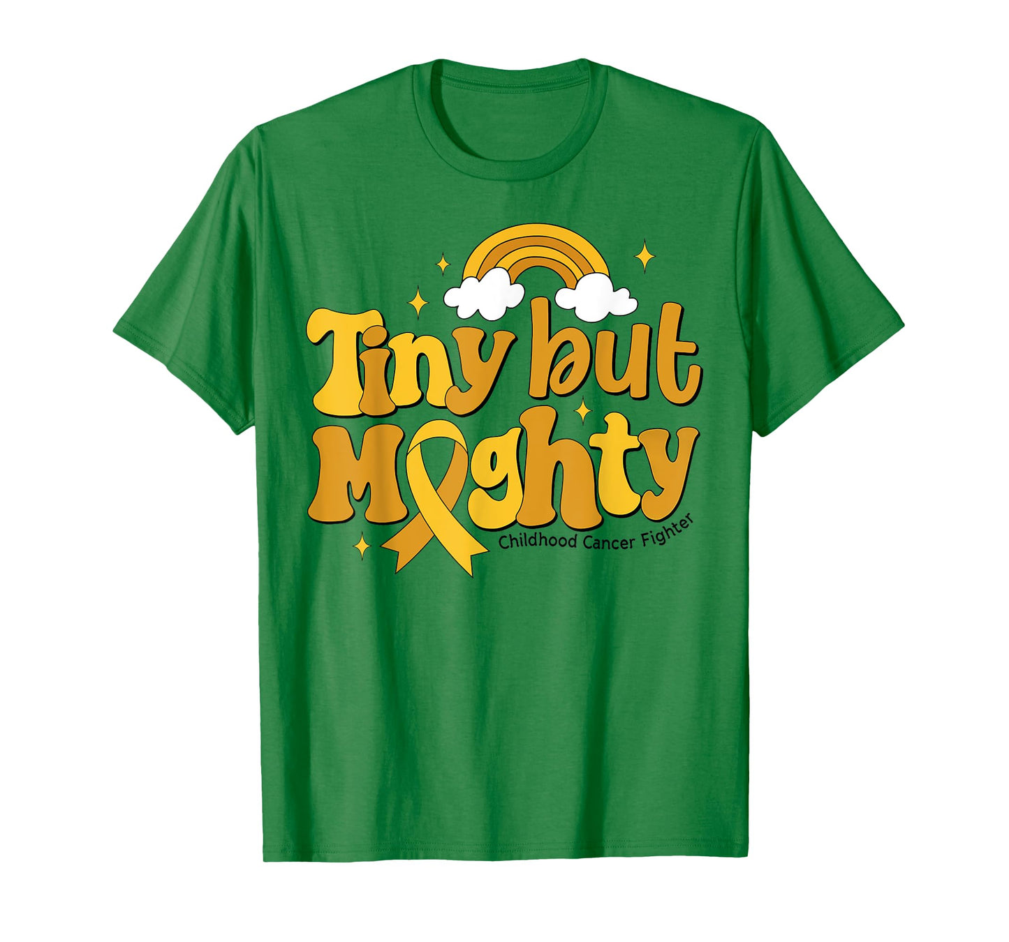 Tiny But Mighty Childhood Cancer Awareness Gold Ribbon T-Shirt