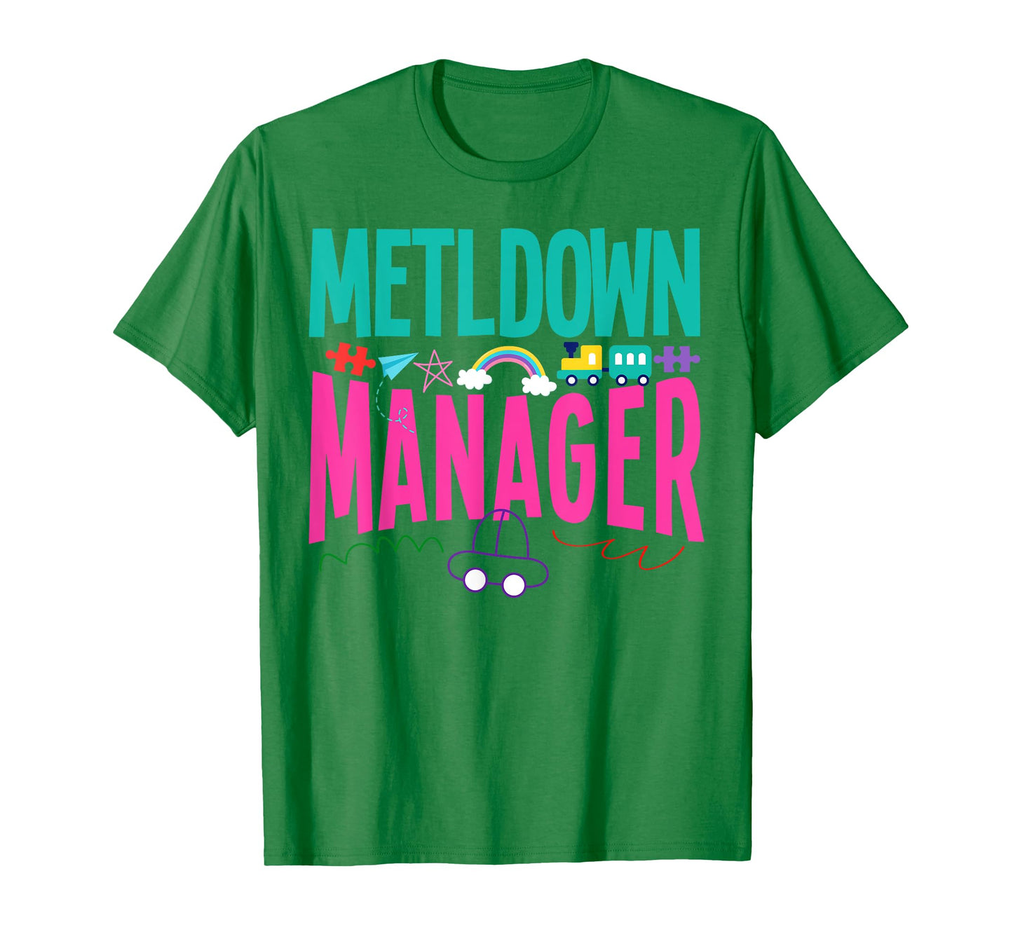 Childcare Daycare Provider Teacher Babysitter Meltdown T-Shirt
