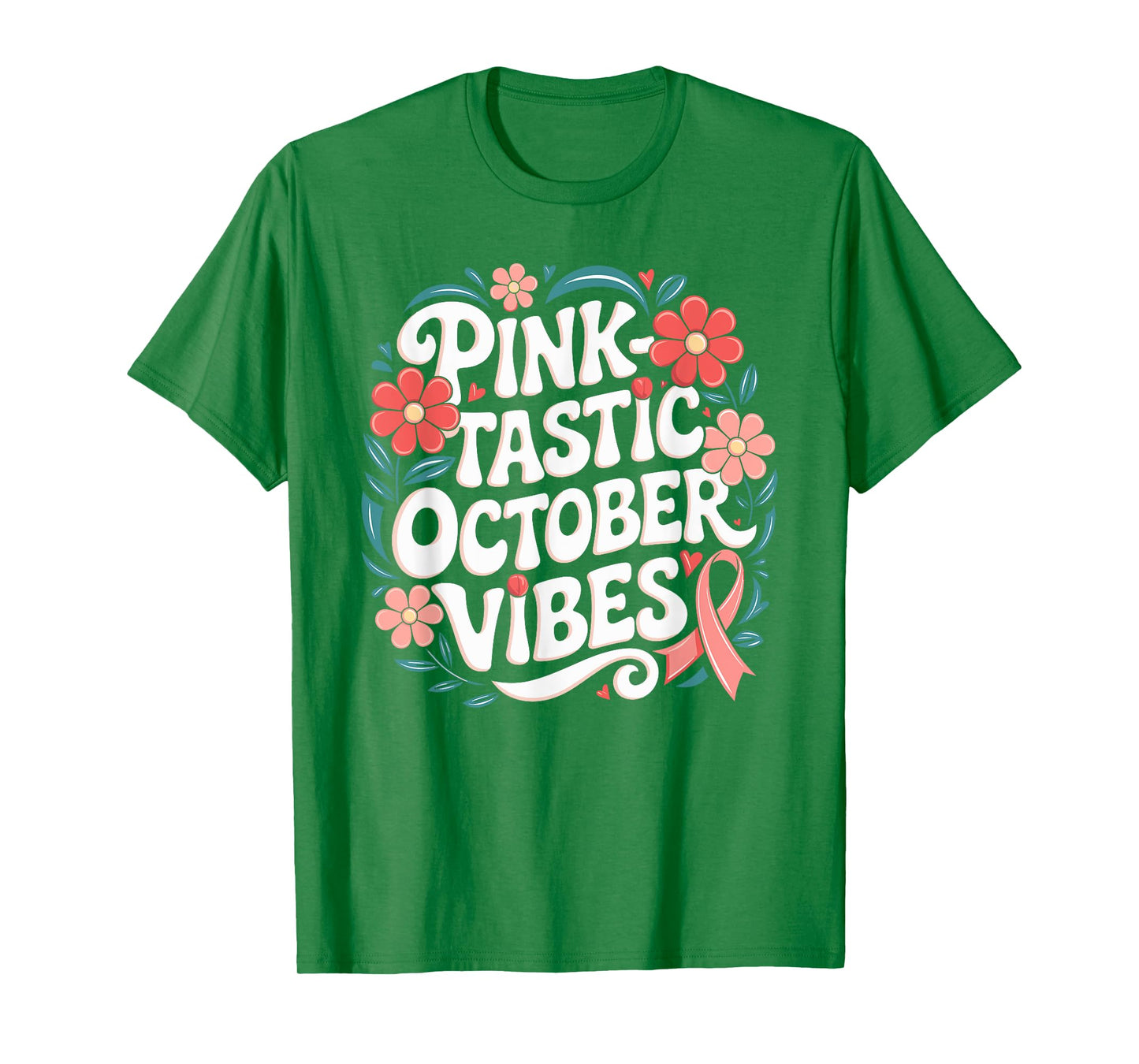 PinkTastic Pink October Support Breast Cancer Awareness T-Shirt