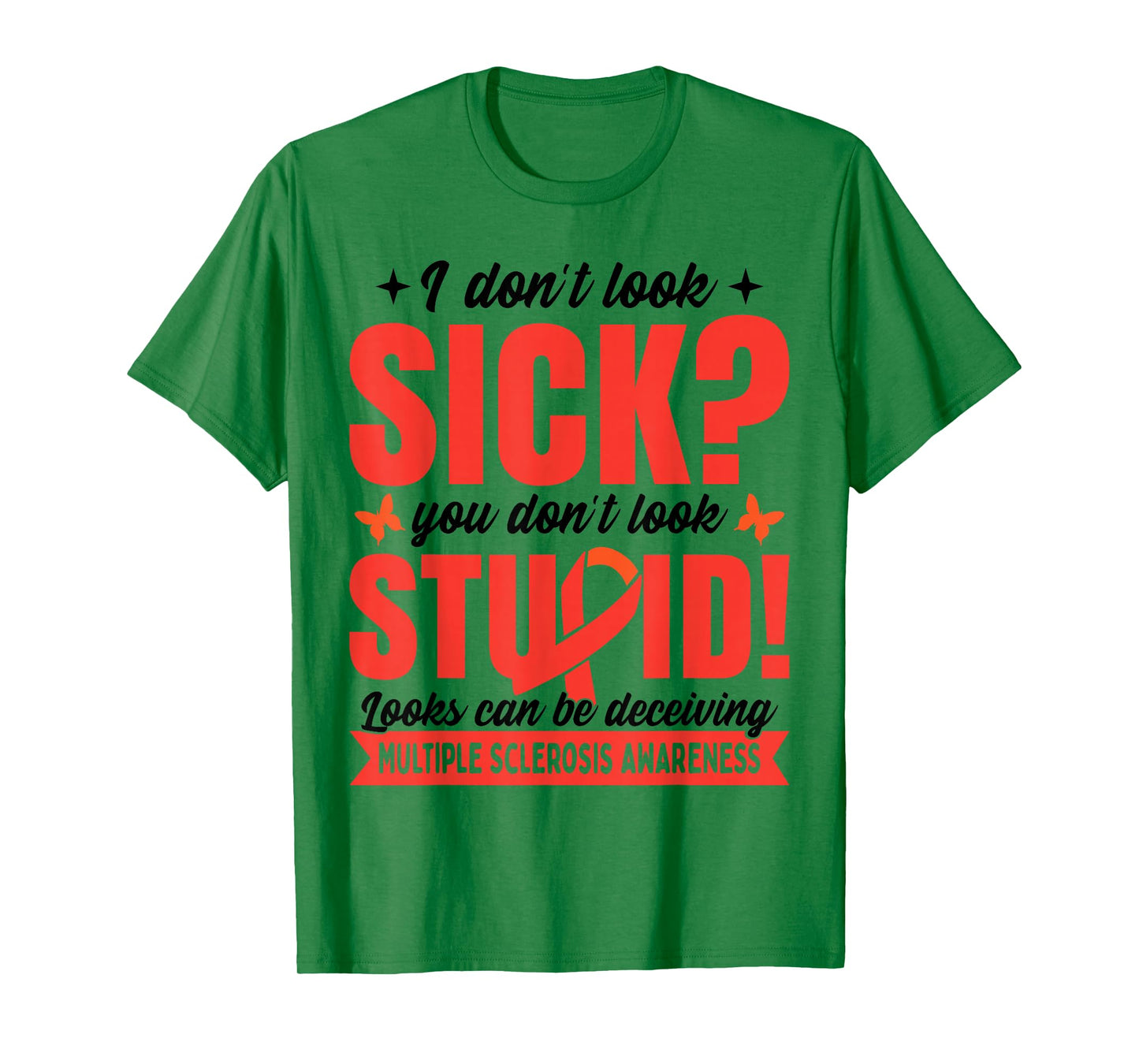 Funny Multiple Sclerosis Awareness T-Shirt