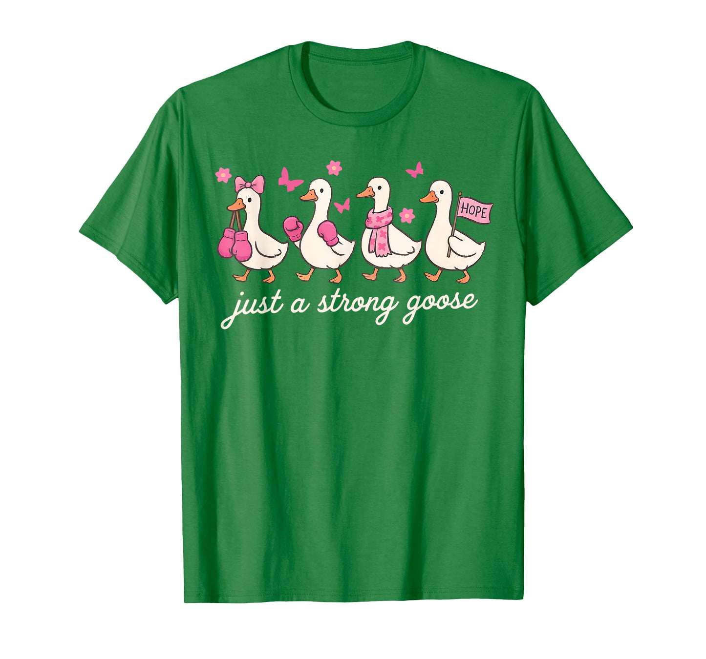 Just A Strong Goose Pink Ribbon Breast Cancer Awareness T-Shirt