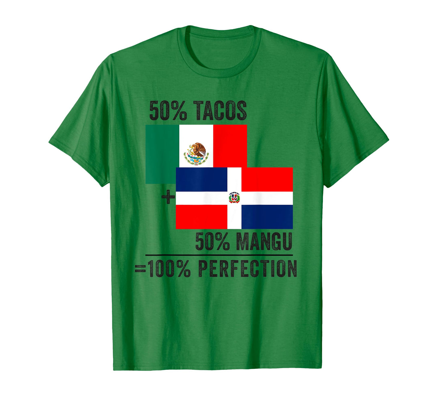 Half Dominican Half Mexican Flag Mitad Domicano y Mexicano T-Shirt