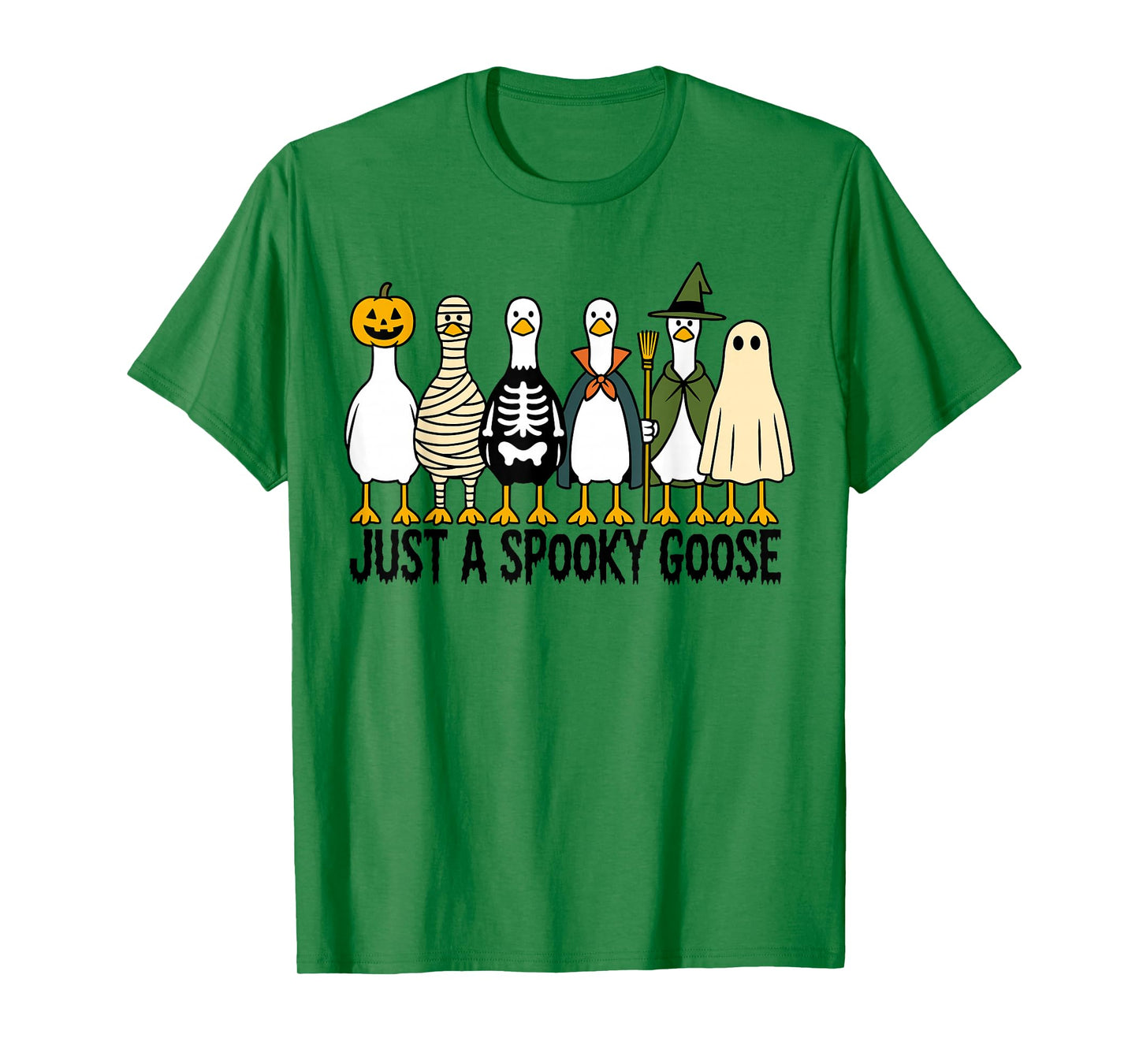 Just A Spooky Goose Halloween Funny Silly Goose Halloween T-Shirt