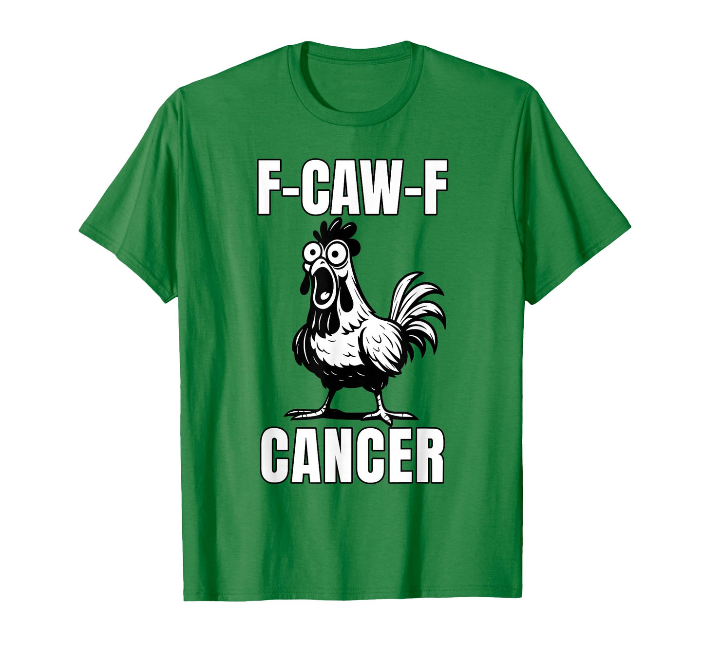 F-CAW-F Rooster Chicken Breast Cancer Awareness T-Shirt