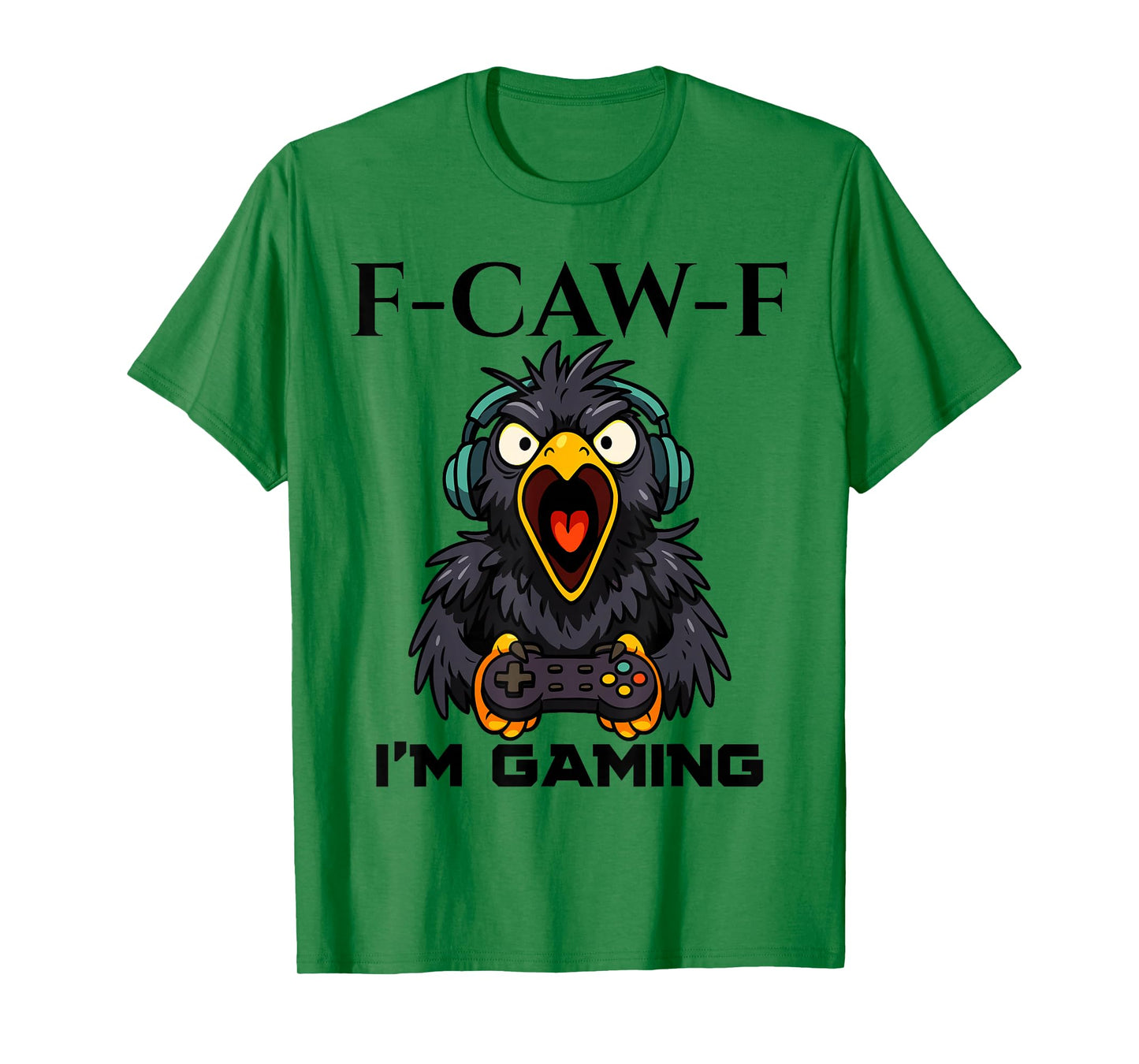 F-CAW-F Funny Crow Gamer Playing Video Game FCAWF Gaming T-Shirt