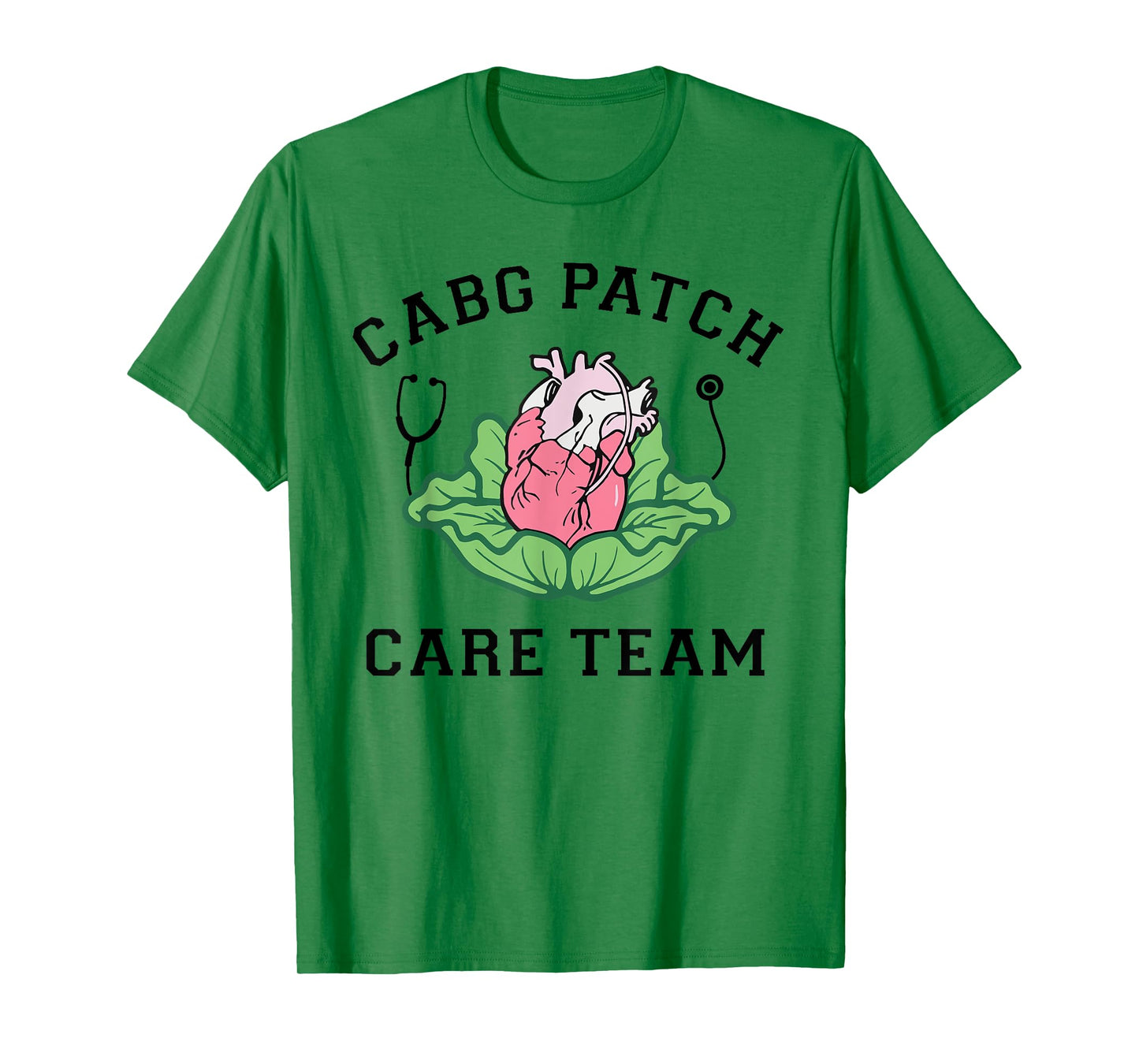 Cabbage Heart CVICU Nurse CABG Patch Care Cardiology Team T-Shirt