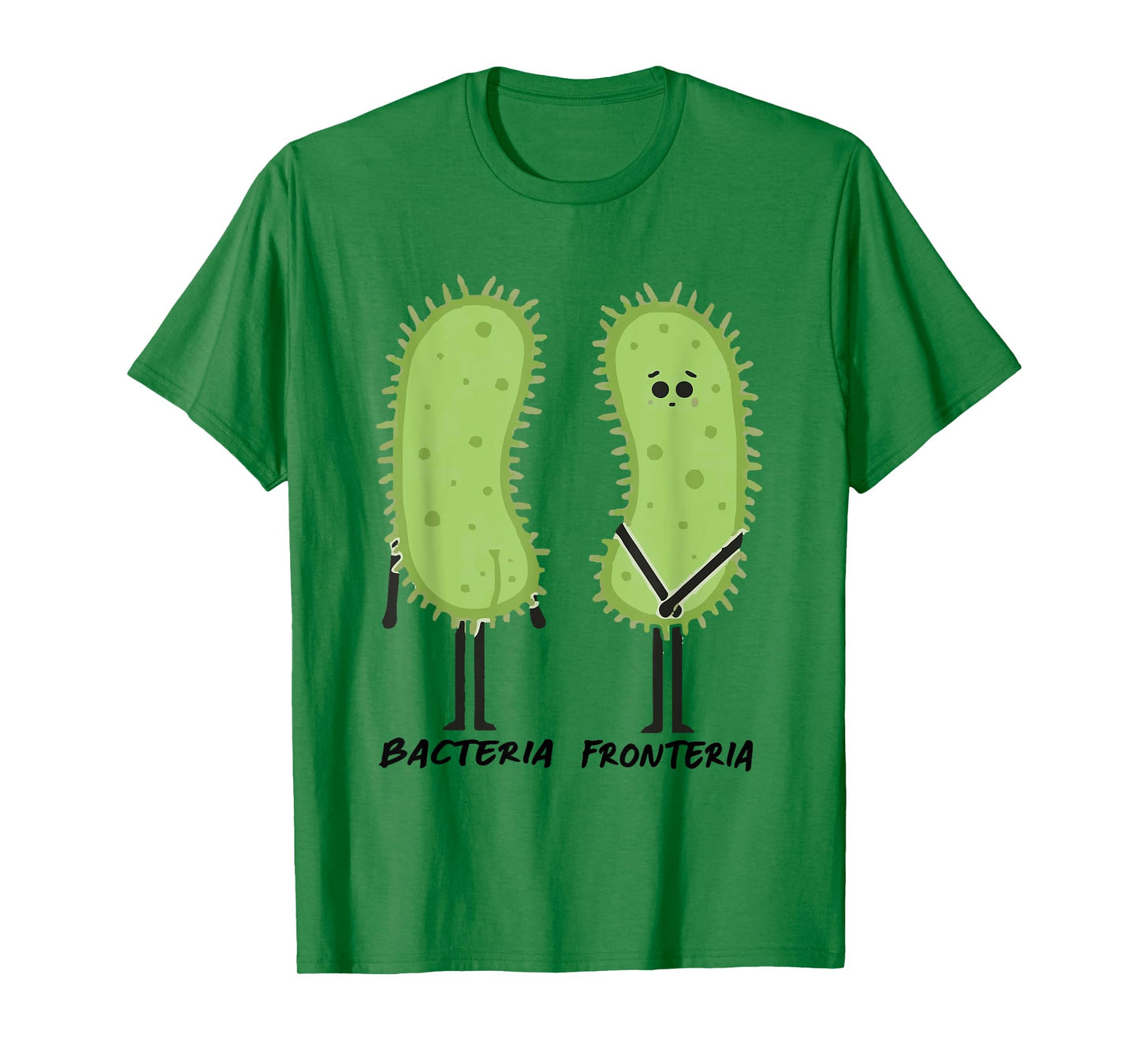 Bacteria Fronteria Funny Biology Bacteriology T-Shirt